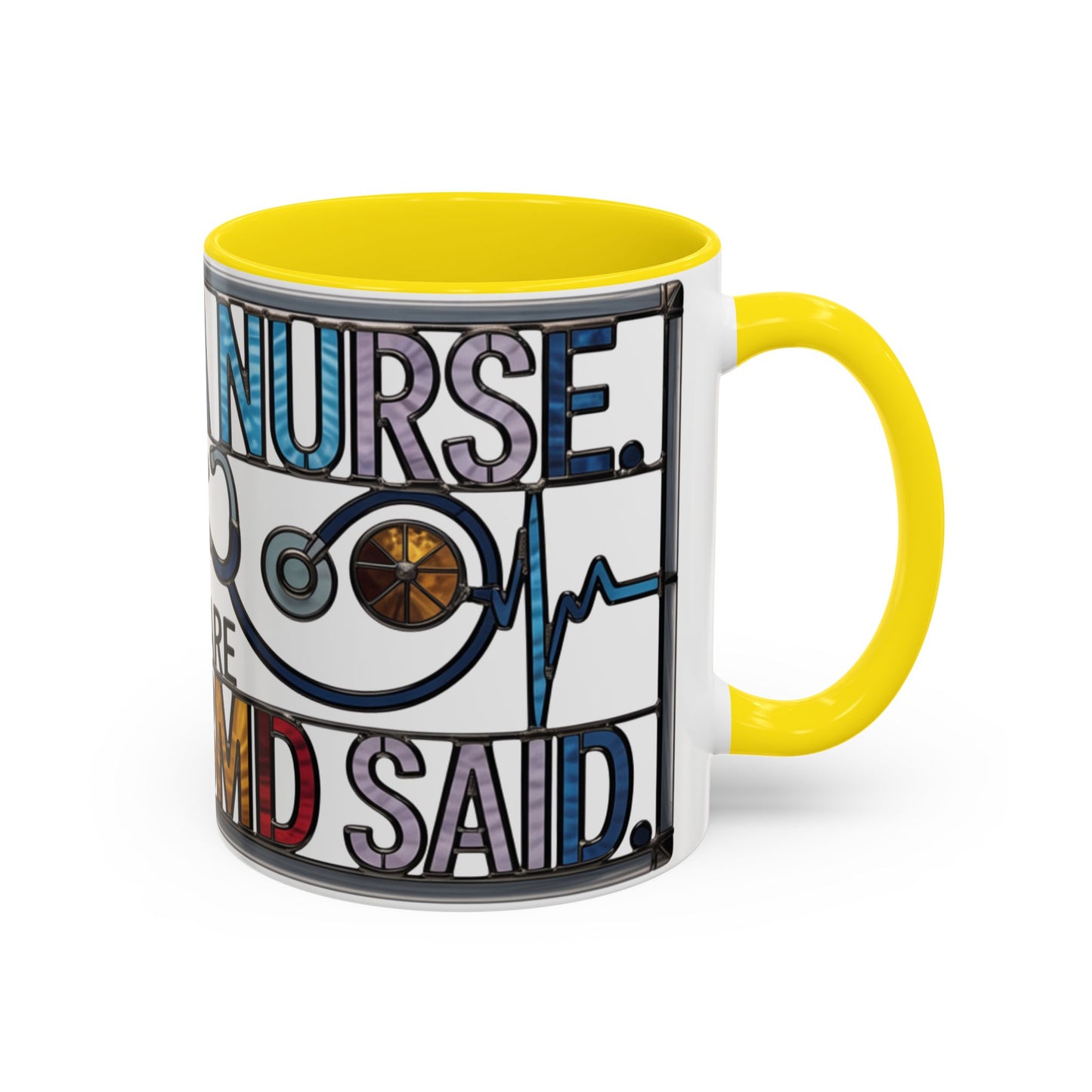 Funny Nurse Statement Coffee Mug