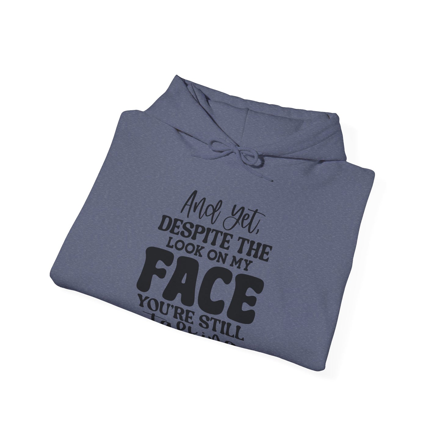 Stop Talking Hooded Sweatshirt