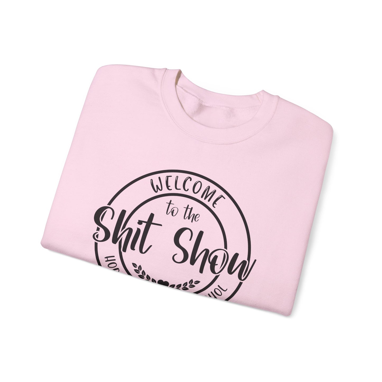 Shit Show Leader Crewneck Sweatshirt