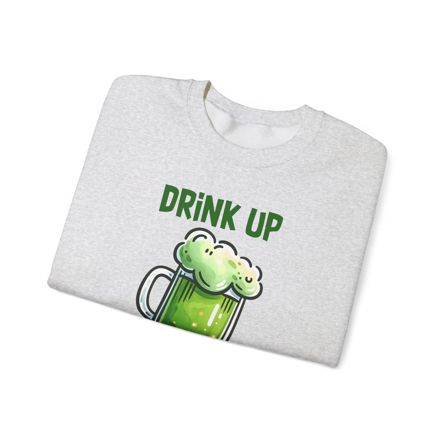 Drink up Bitches Crewneck Sweatshirt