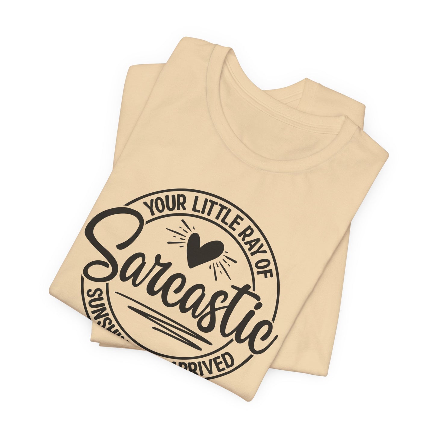 Sarcastic Sunshine T-Shirt