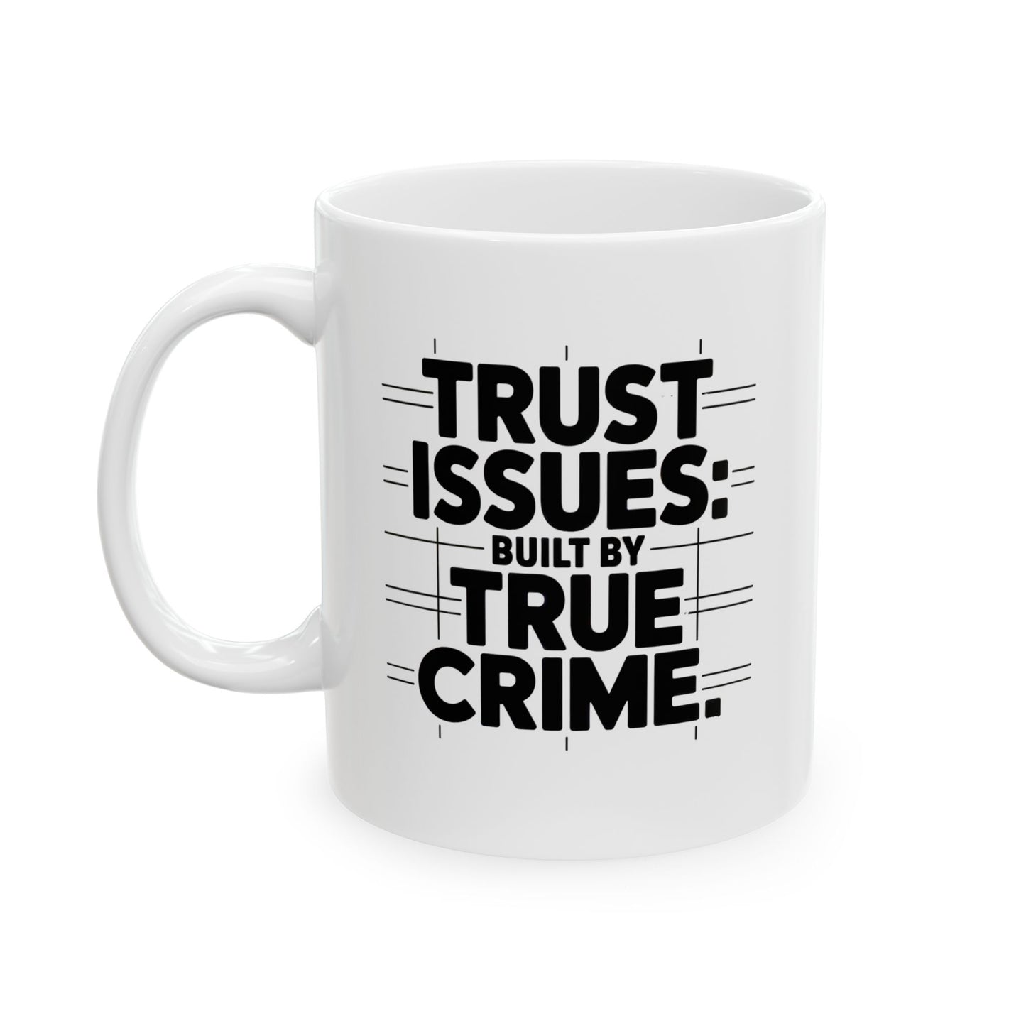 Brew of Doubt Ceramic Mug