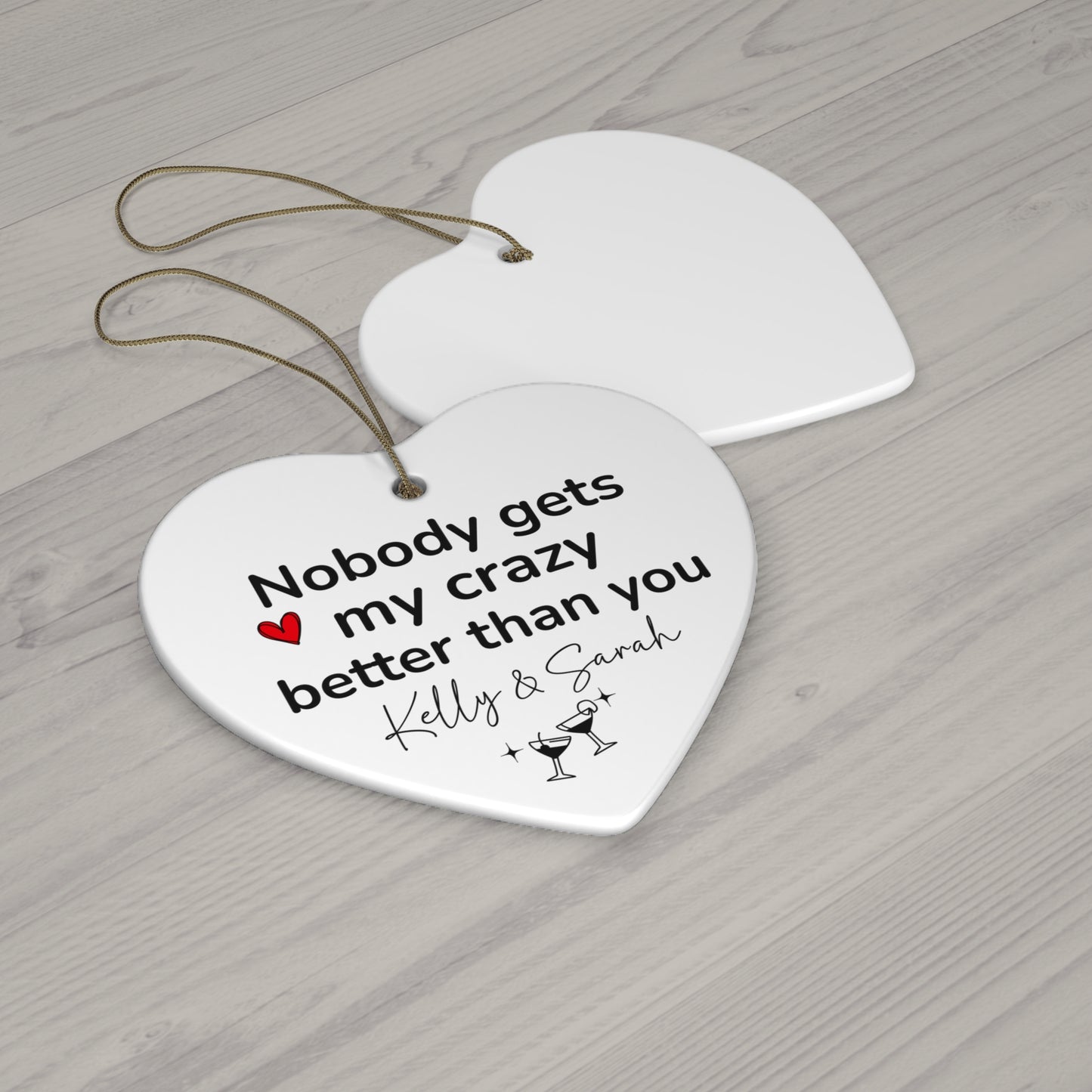 Craziest Together Bestie Ceramic Ornament