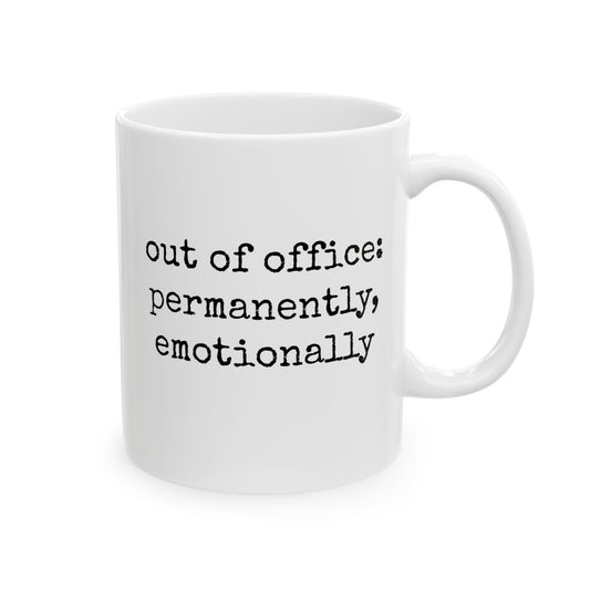 Emotionally Checked Out Mug