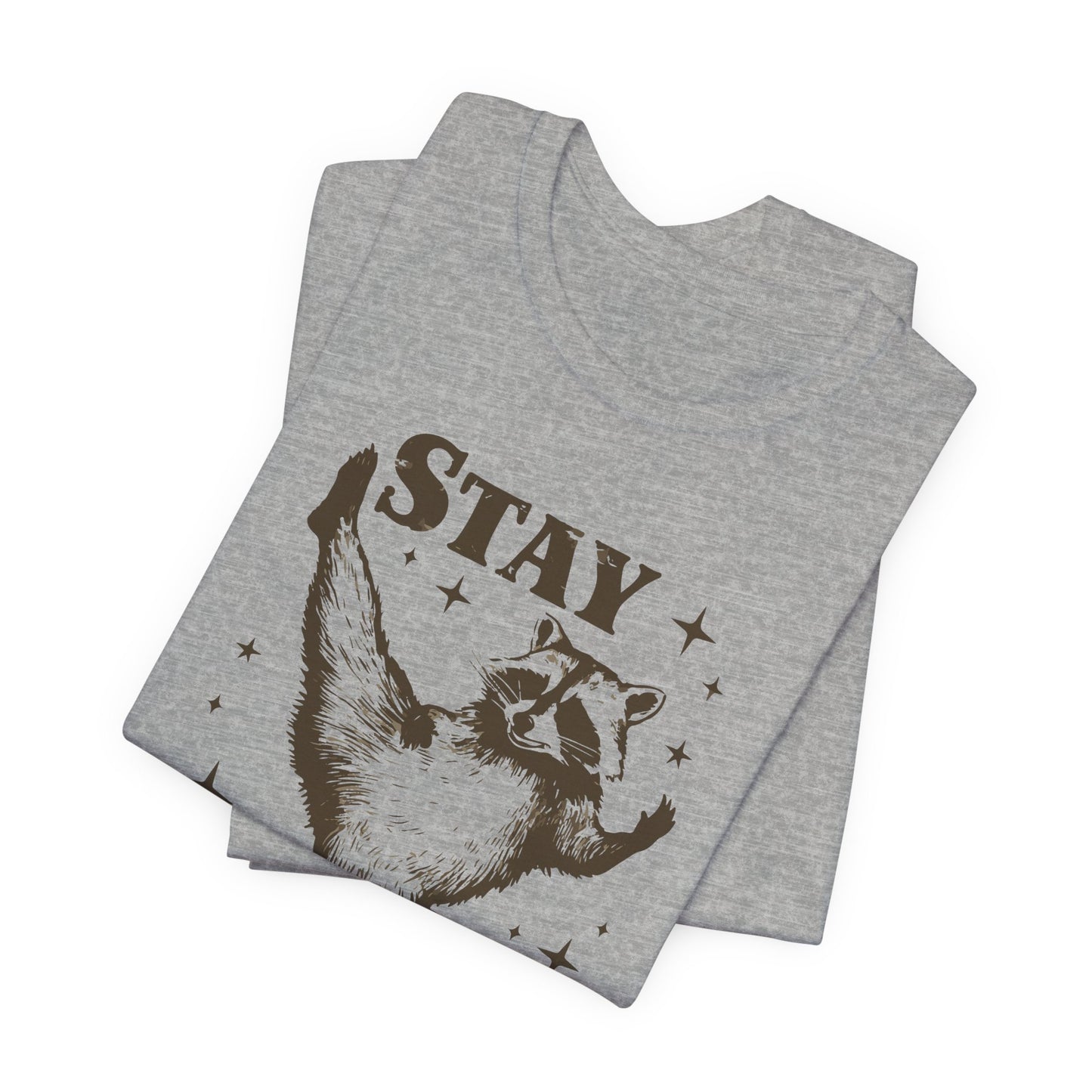 Stay Trashy Dancing Racoon T-Shirt