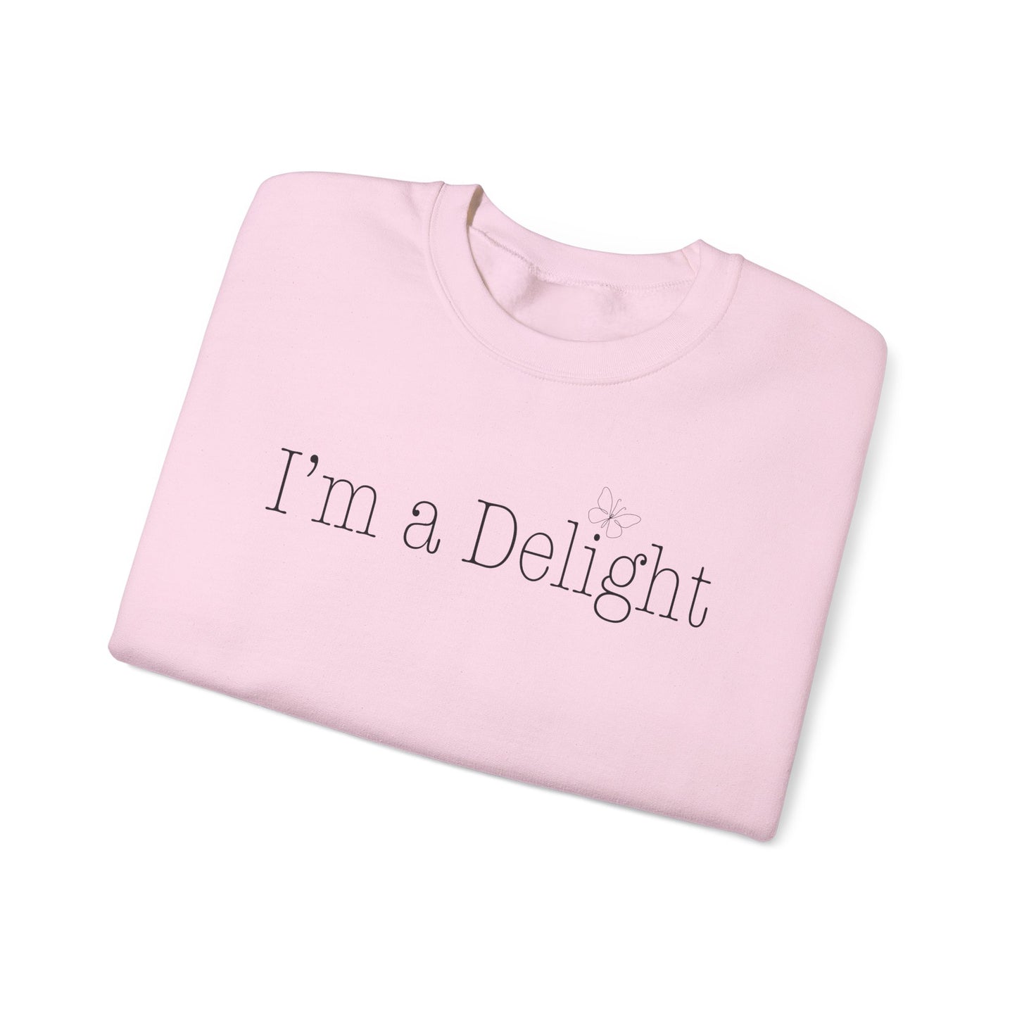 Im a Delight Crewneck Sweatshirt