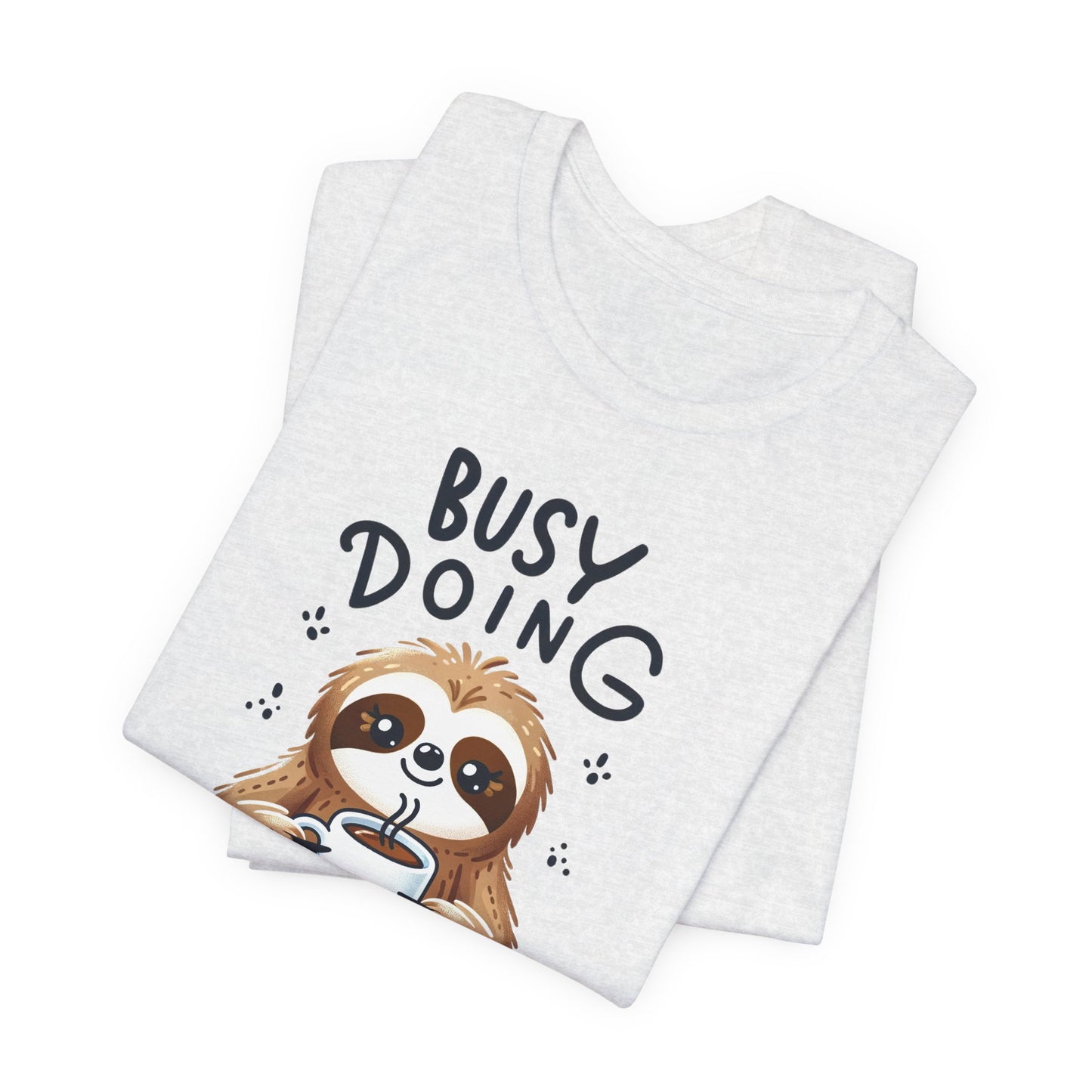 Busy Doing Nothing T-Shirt