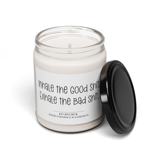 Breathe In, BS Out Soy Candle