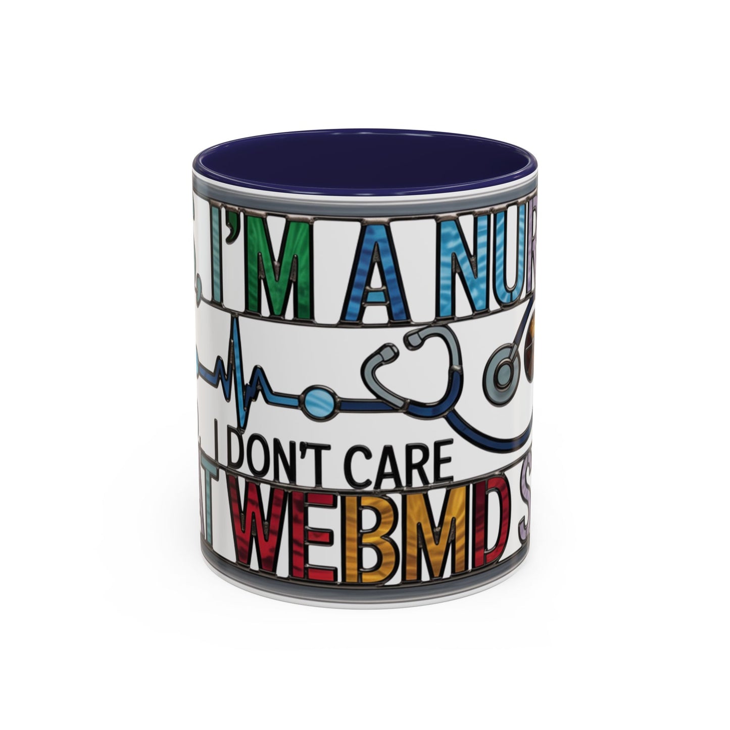 Funny Nurse Statement Coffee Mug
