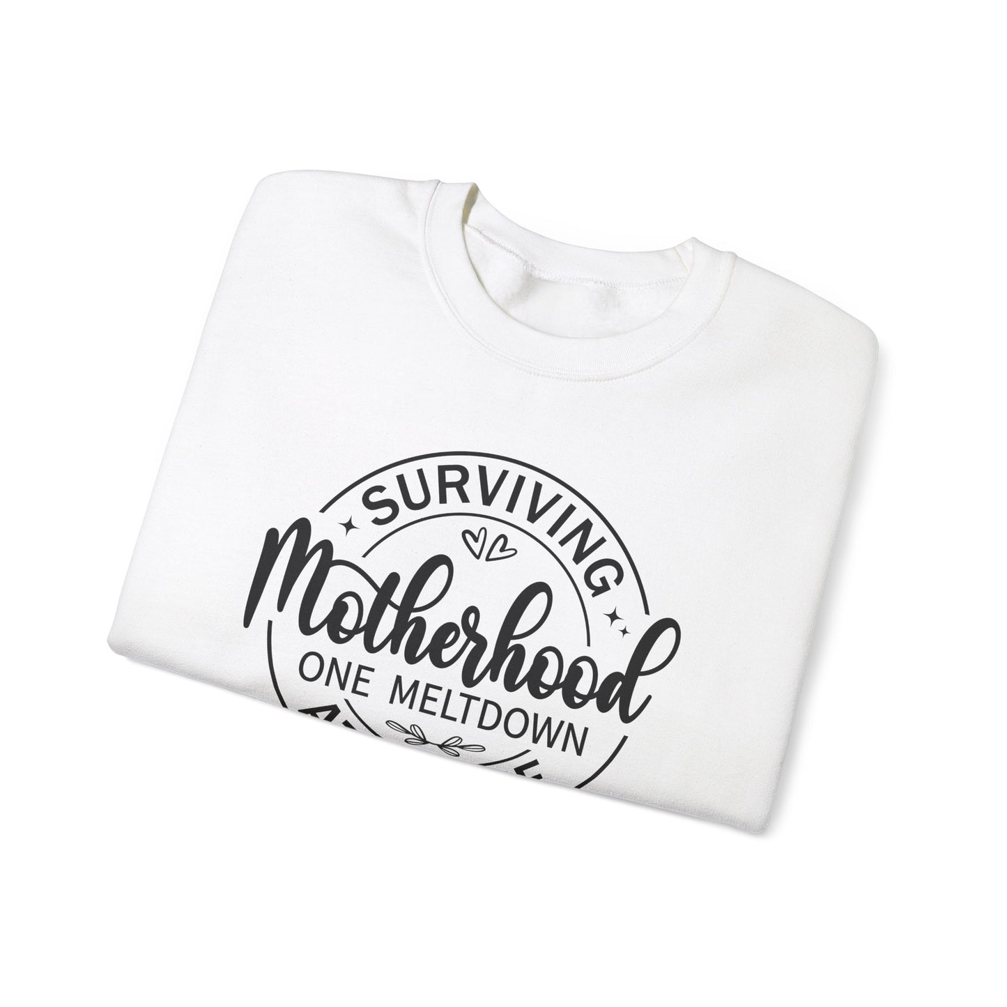 Motherhood Meltdown Survivor Crewneck Sweatshirt