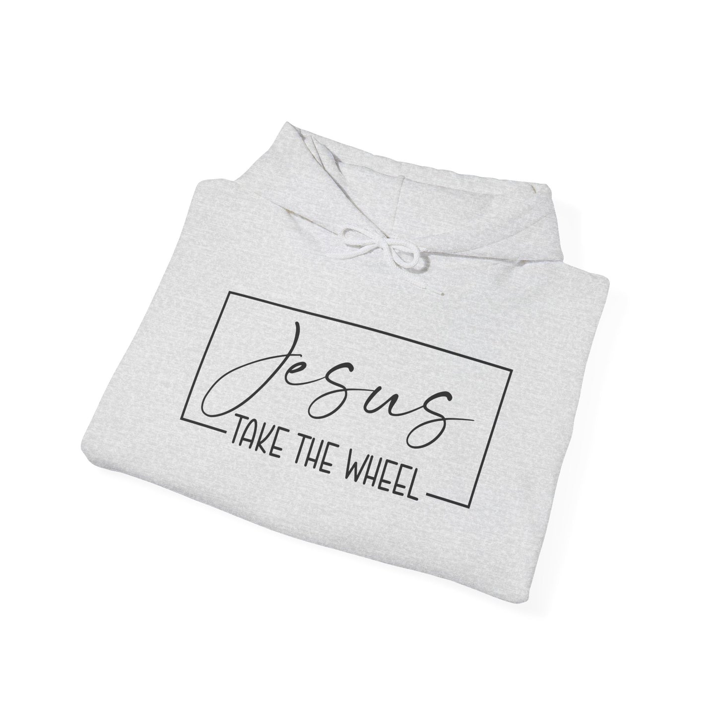 Jesus Take the Wheel Hooded Sweatshirt