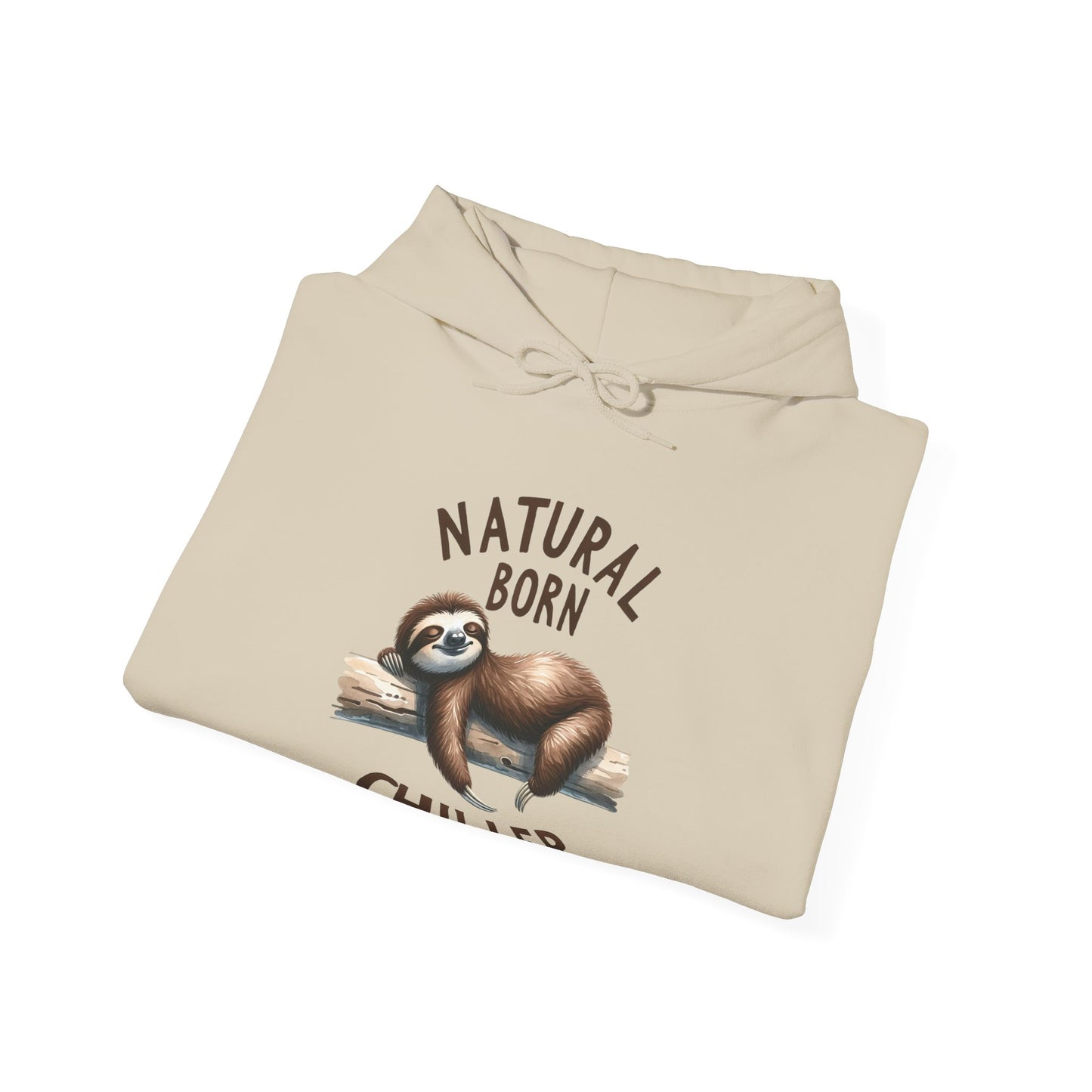 Natural Born Chiller Hooded Sweatshirt