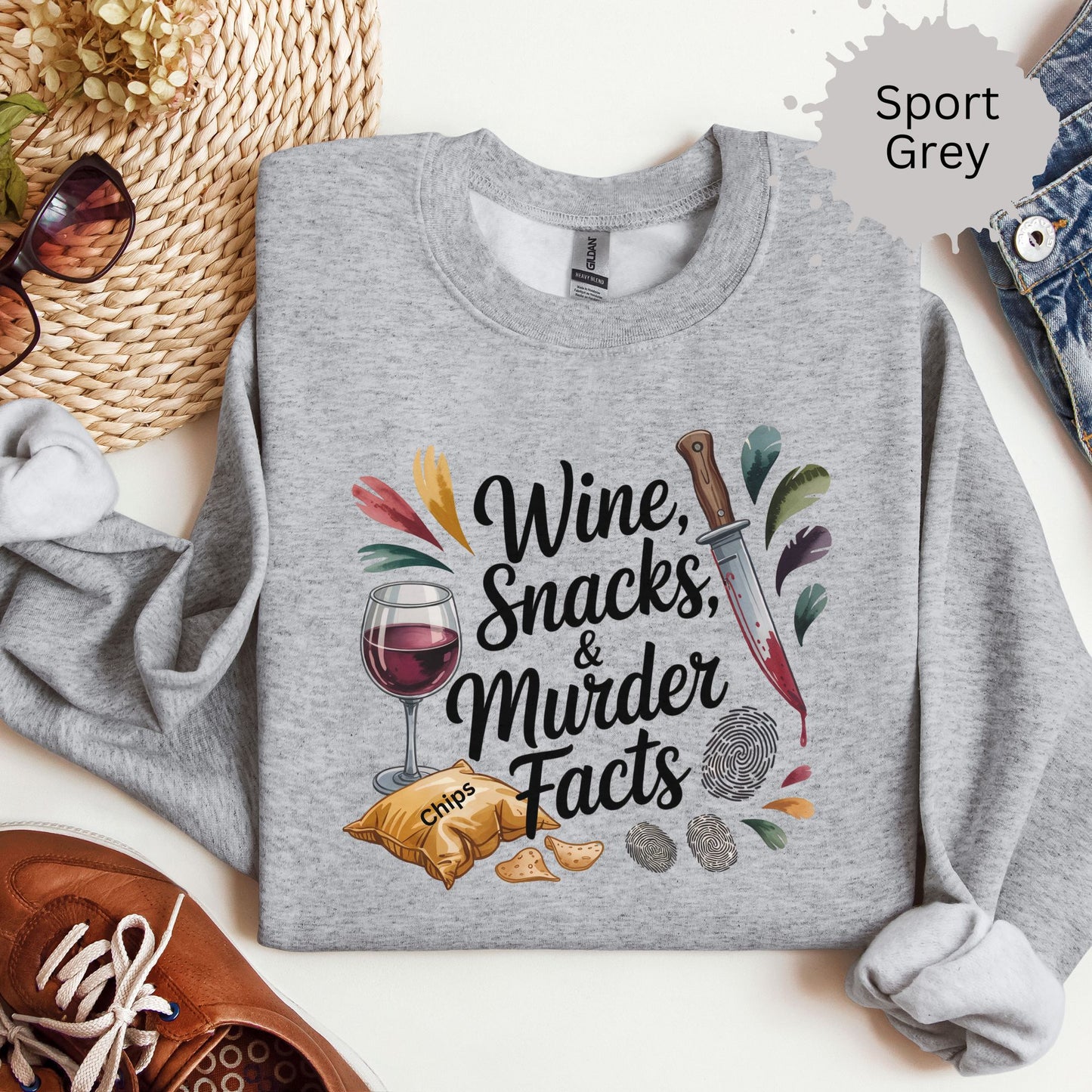 Wine Snacks and Murder Facts Sweatshirt