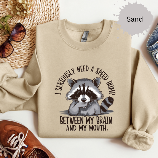 I Need a Speedbump Crewneck Sweatshirt