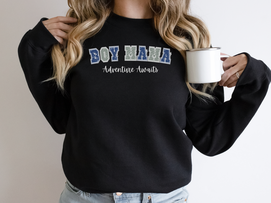 Boy Mama, Adventure Awaits Pullover Crewneck Sweatshirt