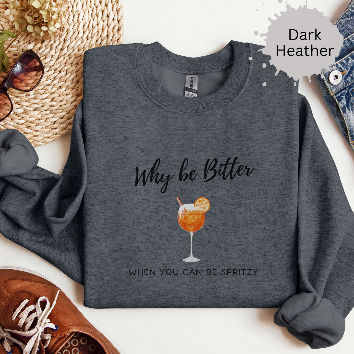 Spritzy Not Bitter Crewneck Sweatshirt