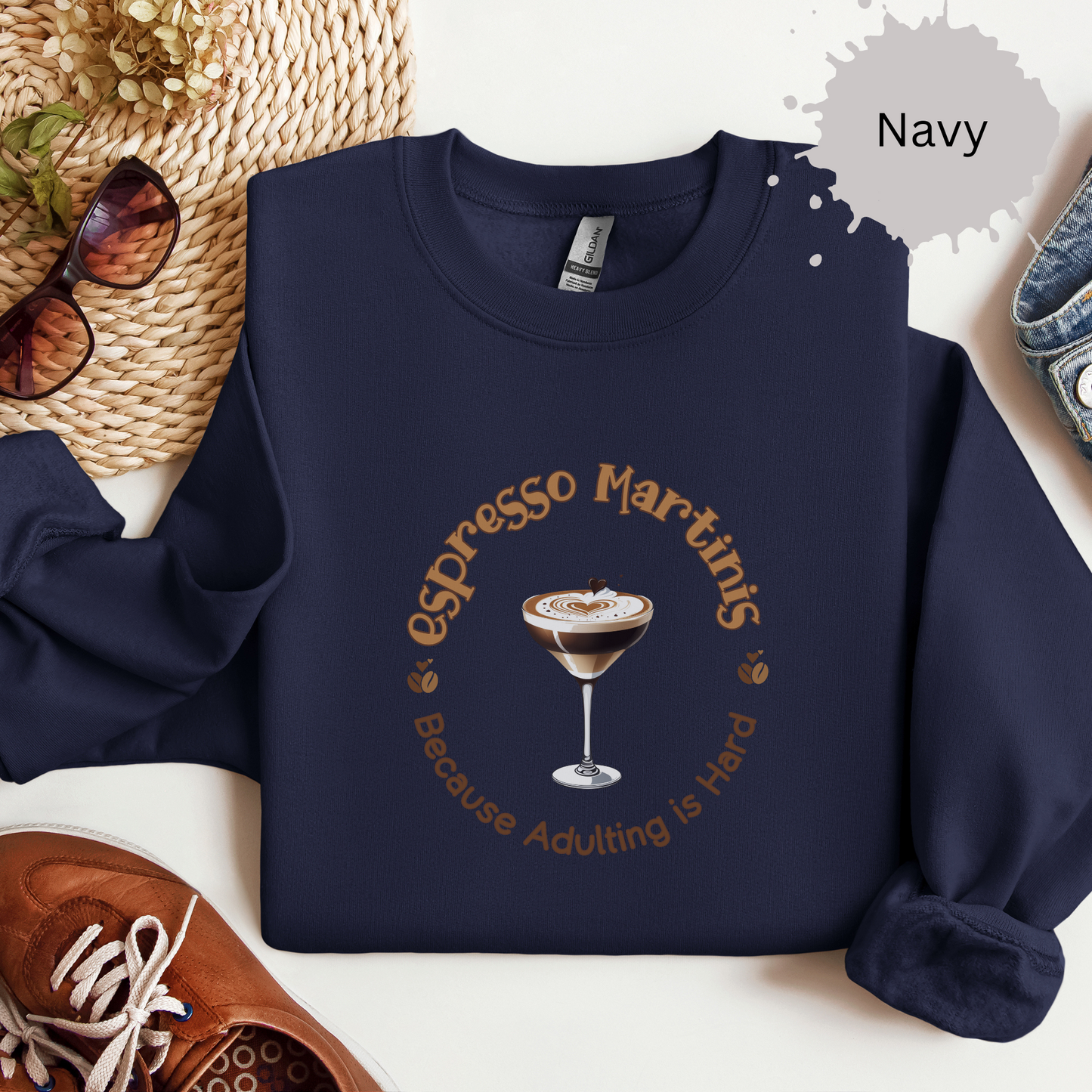 No Adulting Without Espresso Martinis Crewneck Sweatshirt