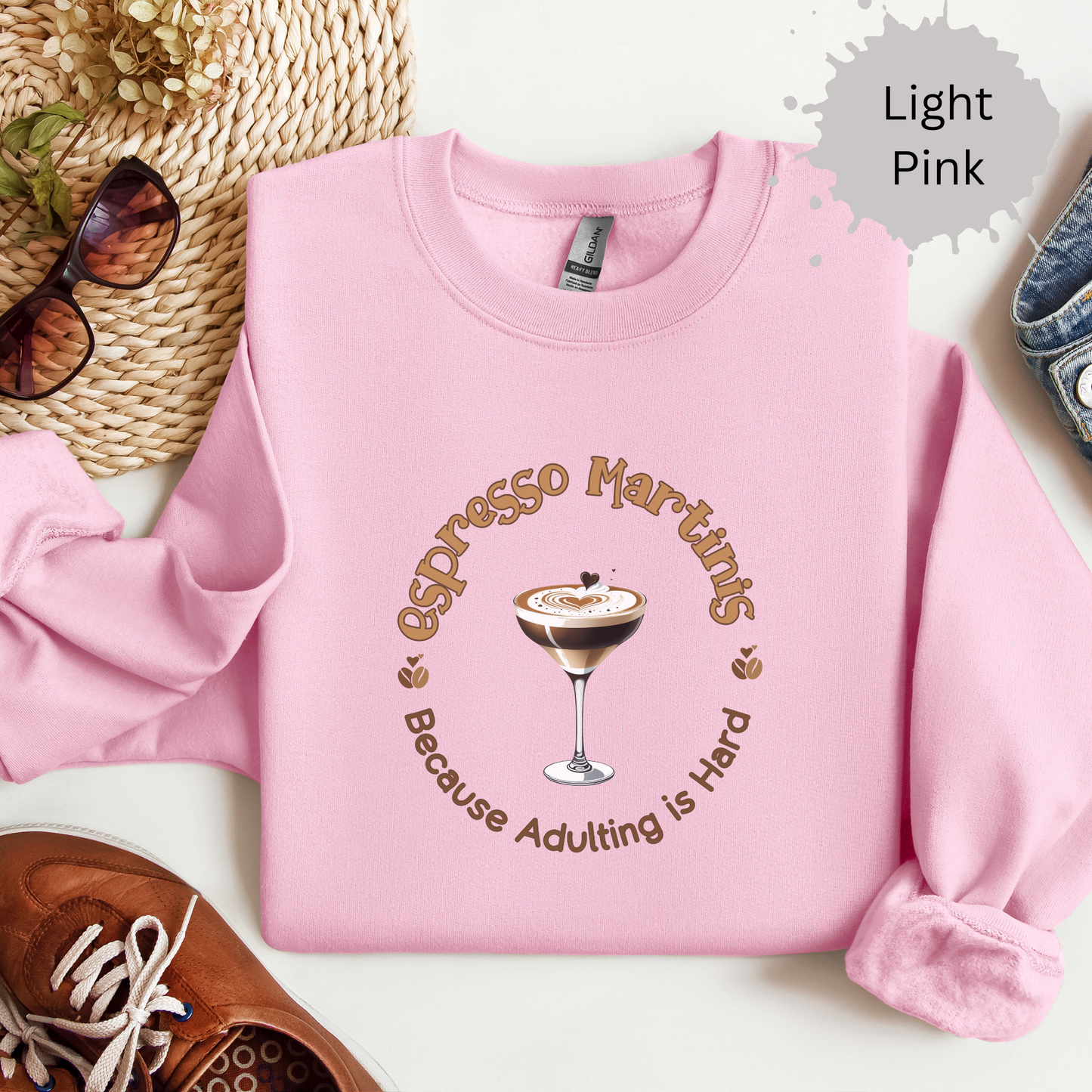 No Adulting Without Espresso Martinis Crewneck Sweatshirt