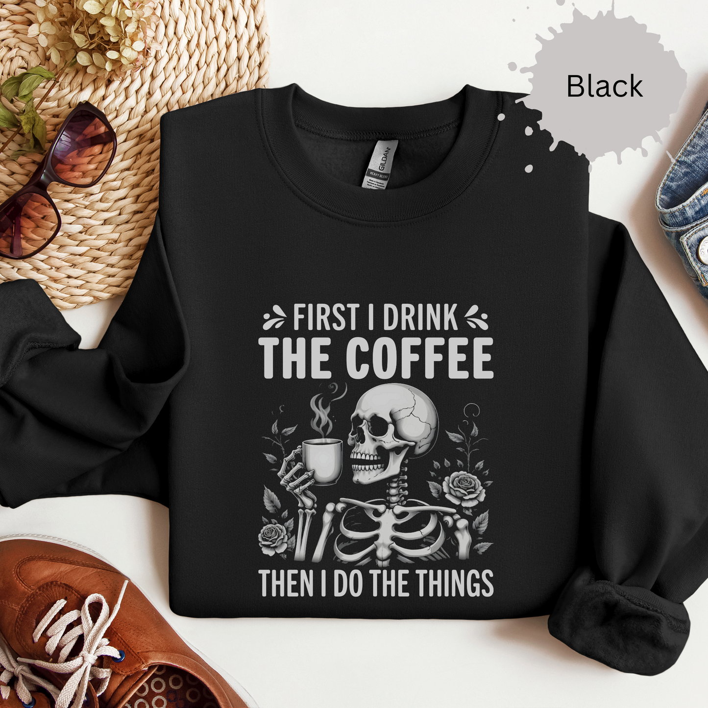 Coffee First Things Later Crewneck Sweatshirt