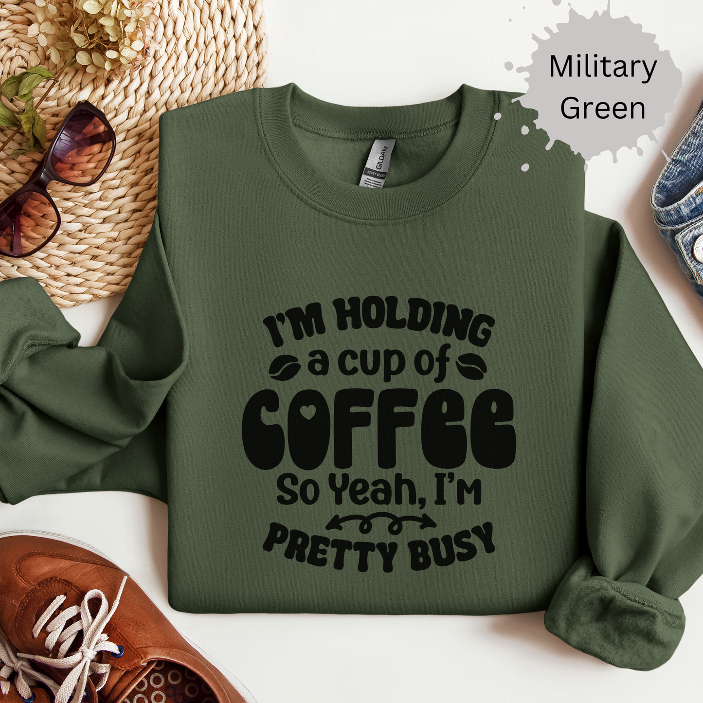 Currently Occupied With Coffee Crewneck Sweatshirt