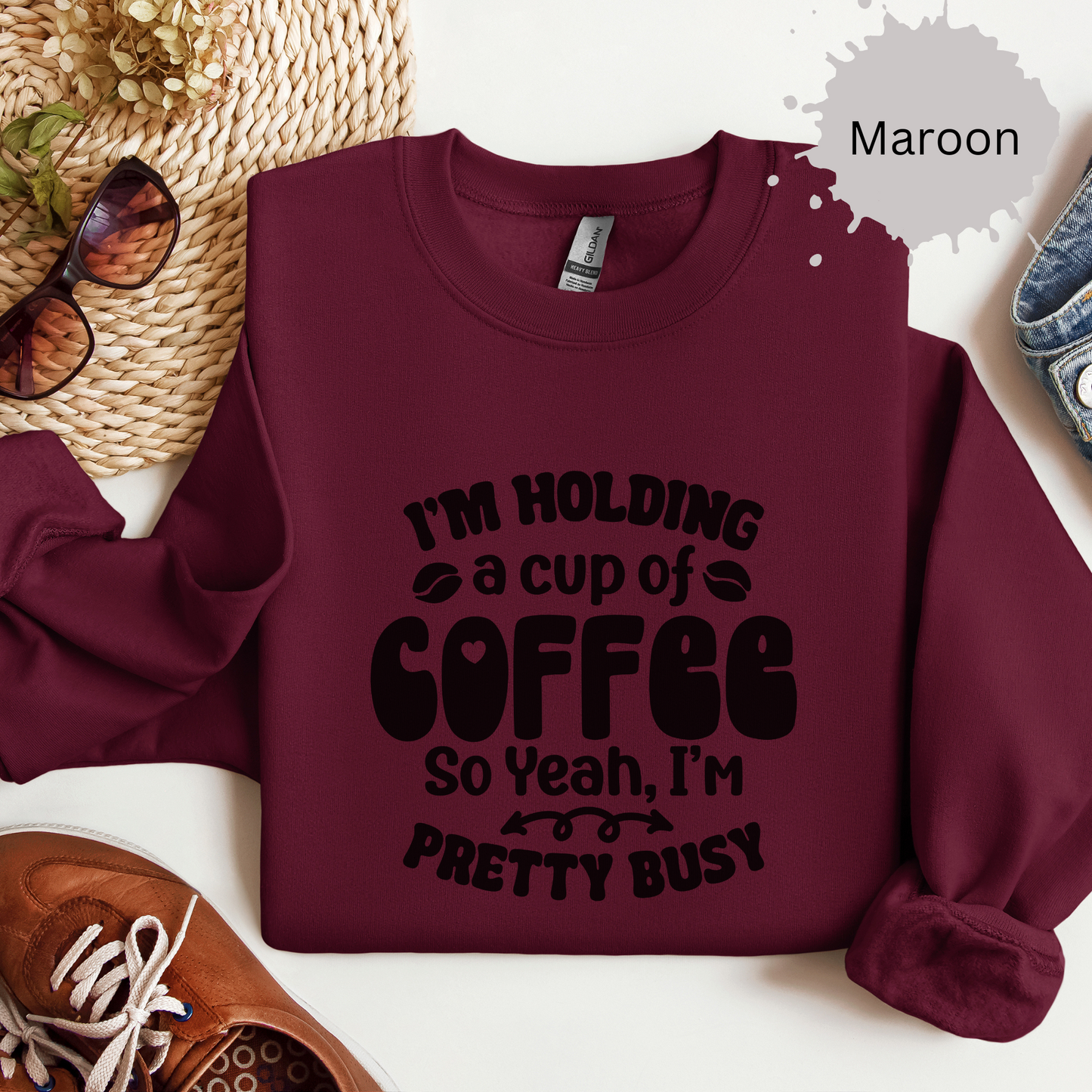 Currently Occupied With Coffee Crewneck Sweatshirt