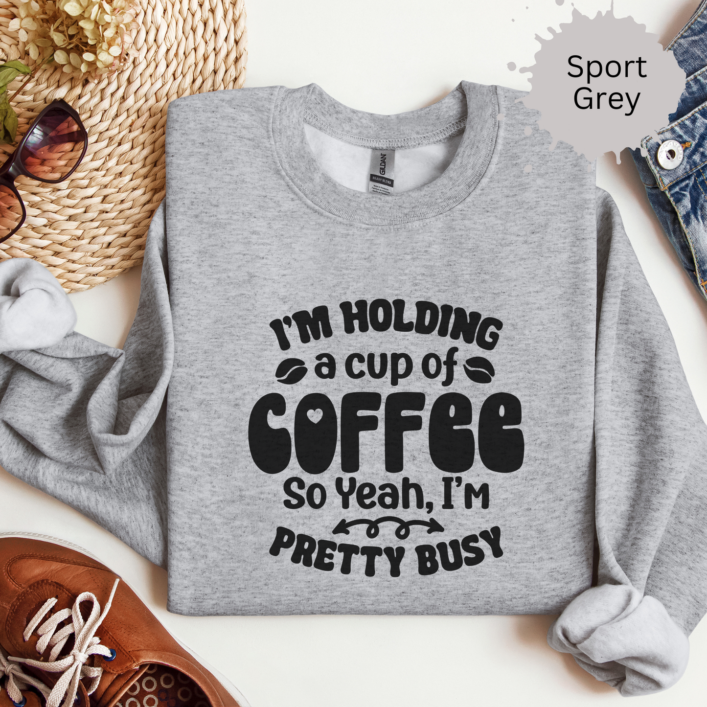 Currently Occupied With Coffee Crewneck Sweatshirt