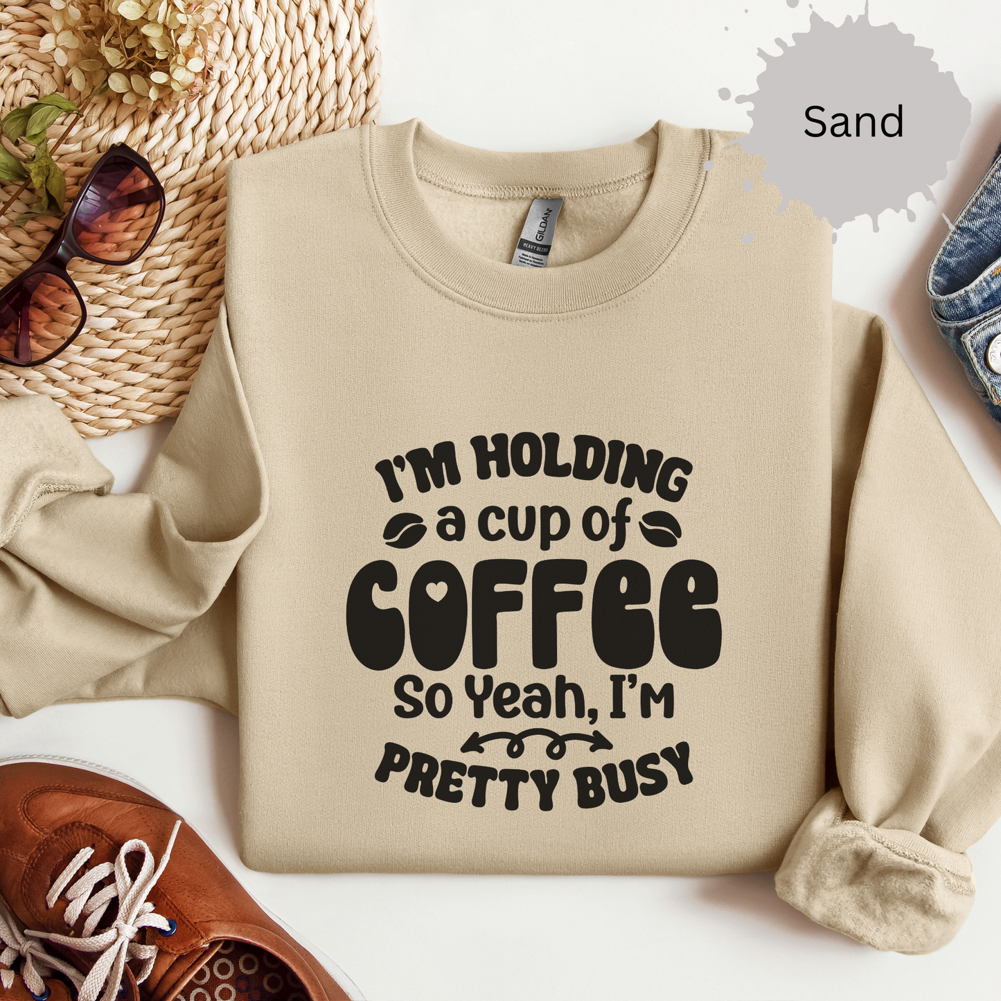 Currently Occupied With Coffee Crewneck Sweatshirt