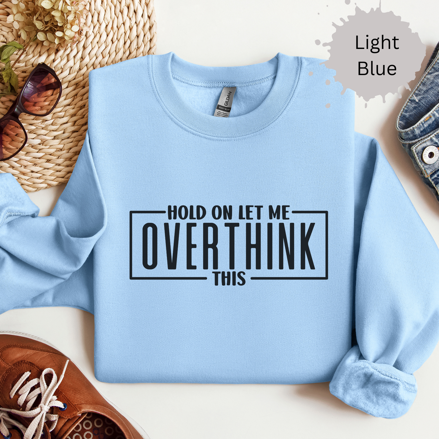 Overthinker On The Loose Crewneck Sweatshirt