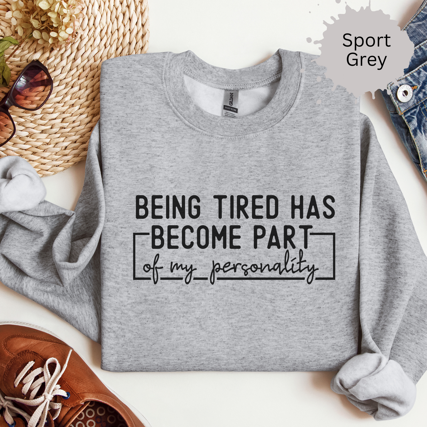 Tired But Still Fabulous Crewneck Sweatshirt