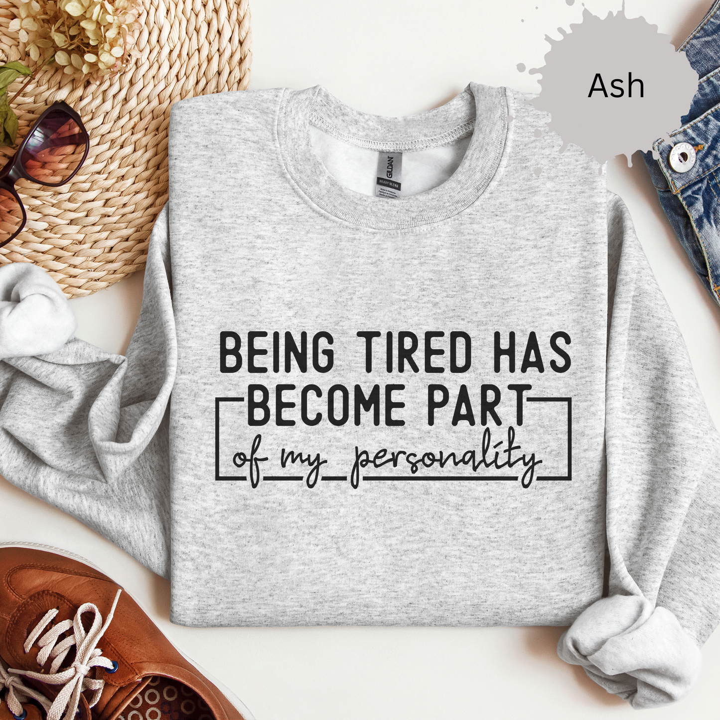 Tired But Still Fabulous Crewneck Sweatshirt