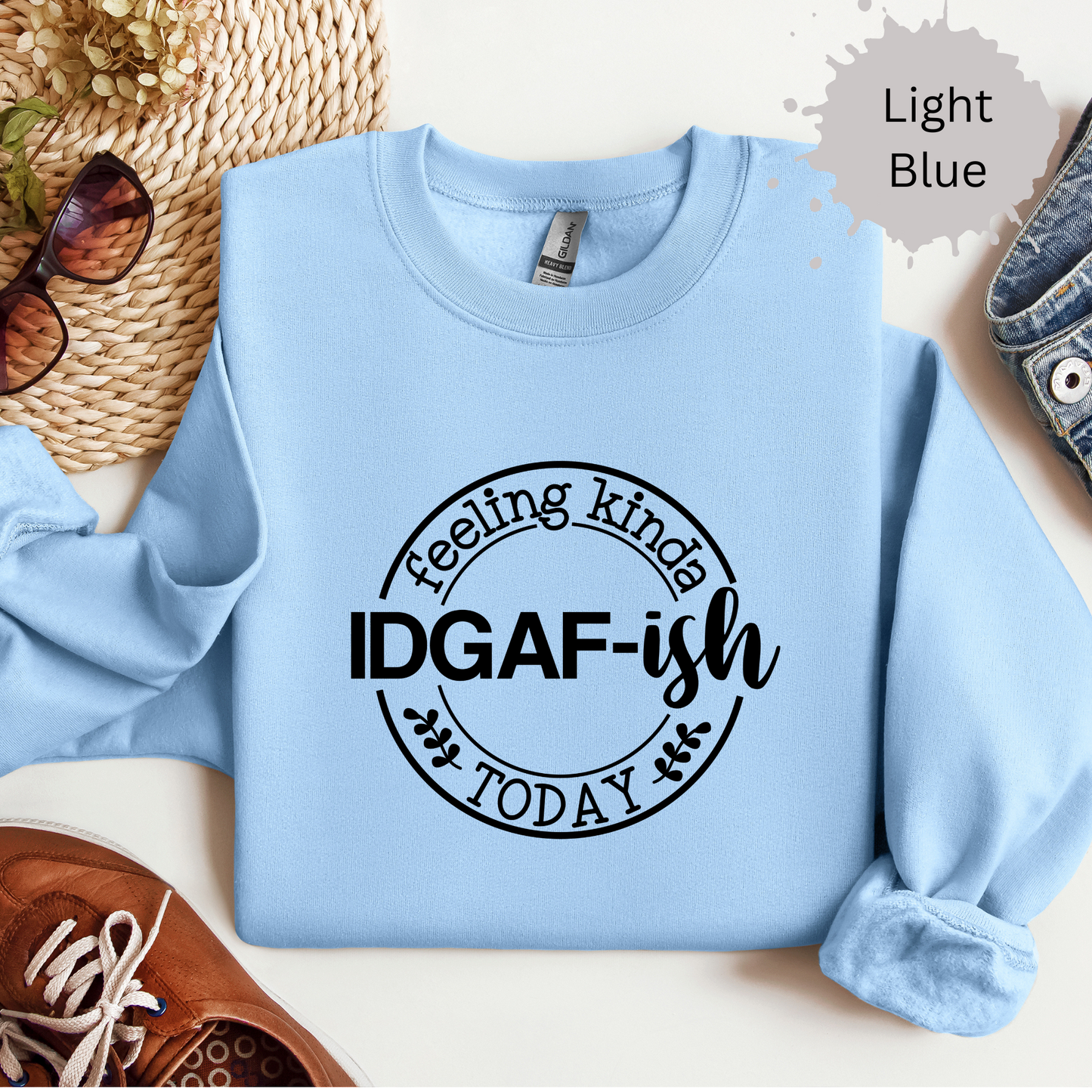 Feeling IDGAFish Today Crewneck Sweatshirt