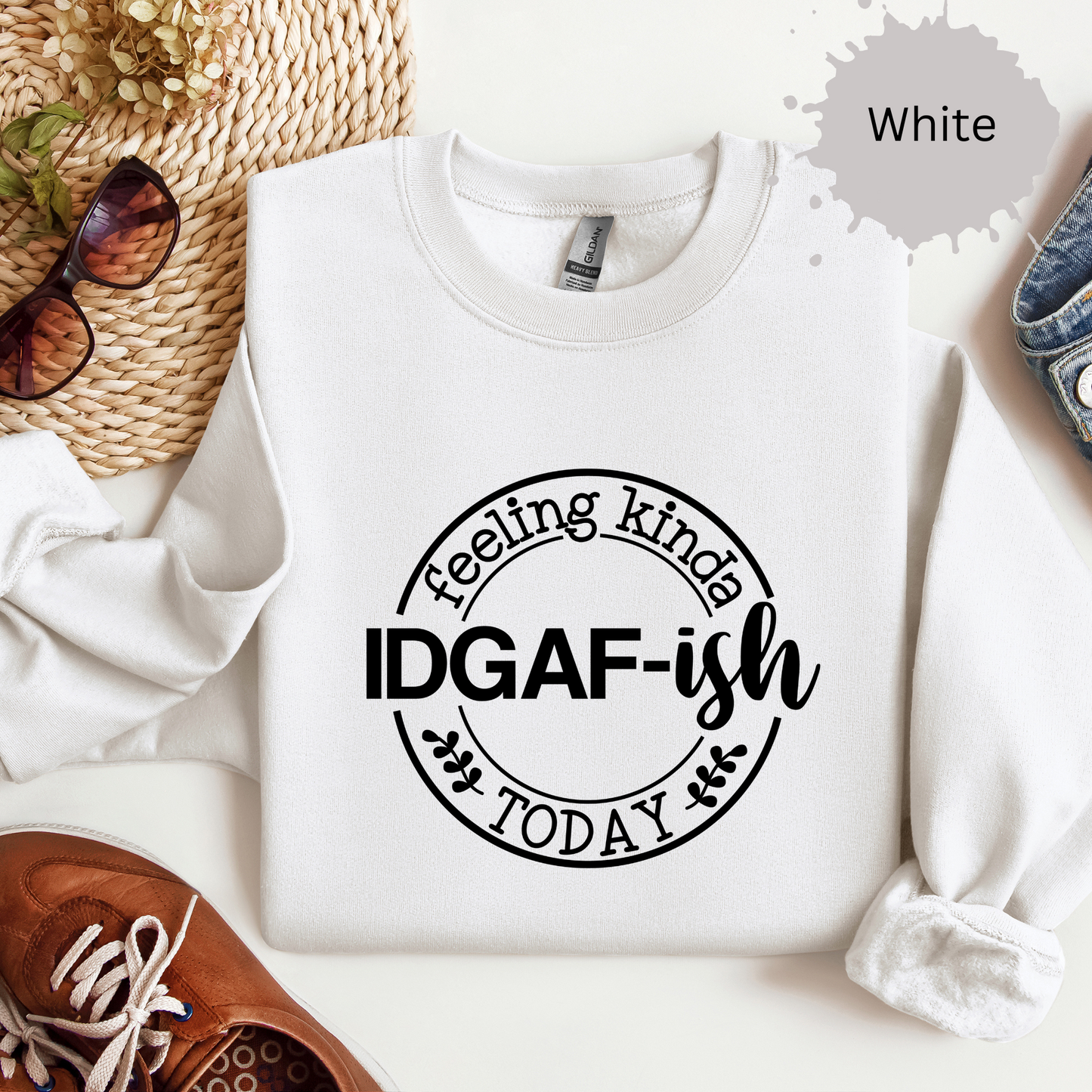 Feeling IDGAFish Today Crewneck Sweatshirt