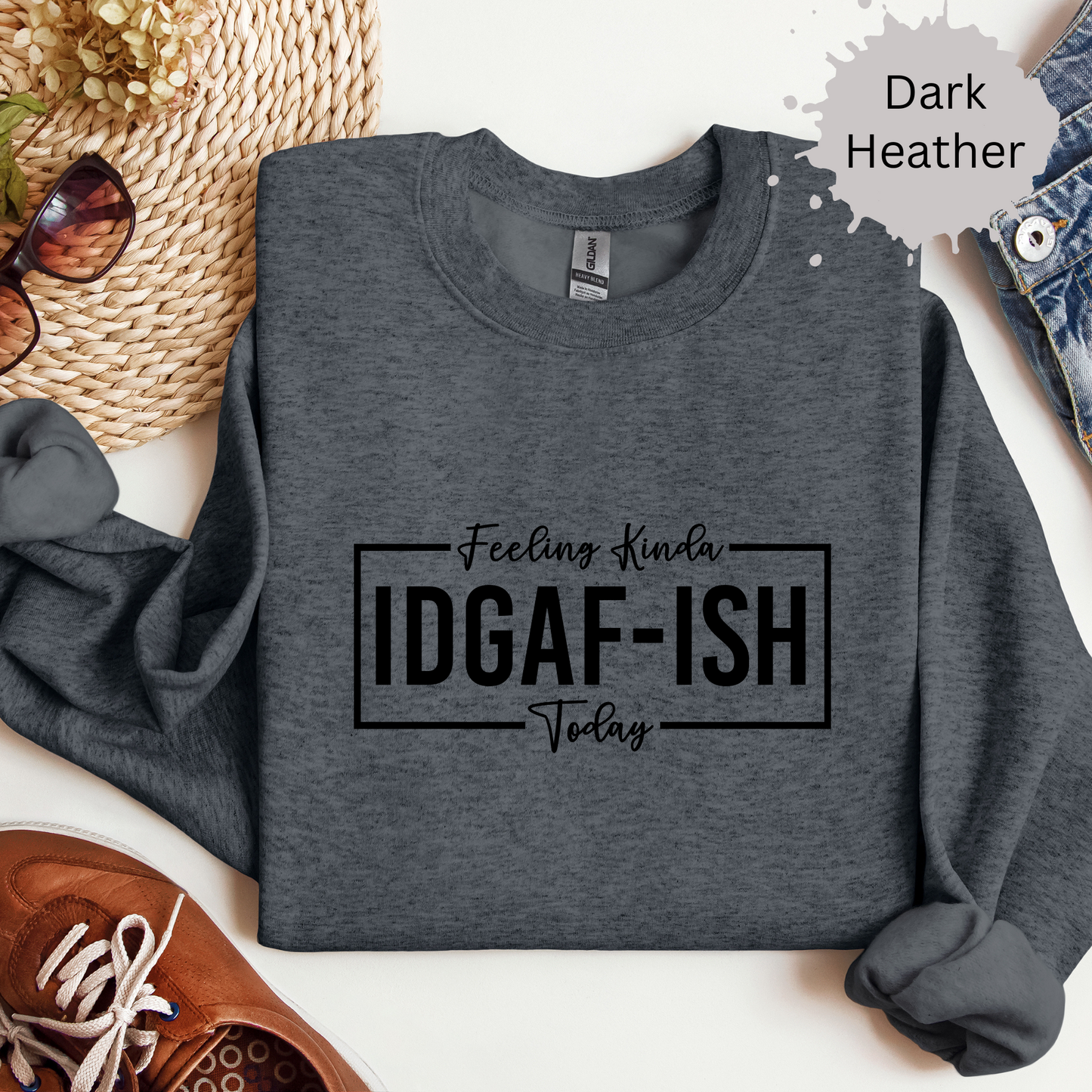 Feeling Kinda IDGAFish Today Crewneck Sweatshirt