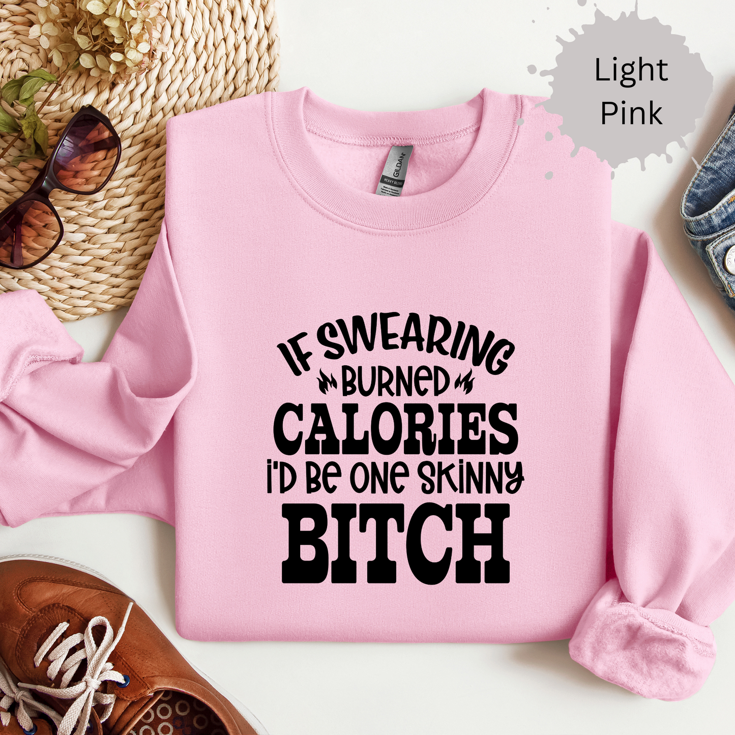 Swearing Burns Calories Crewneck Sweatshirt