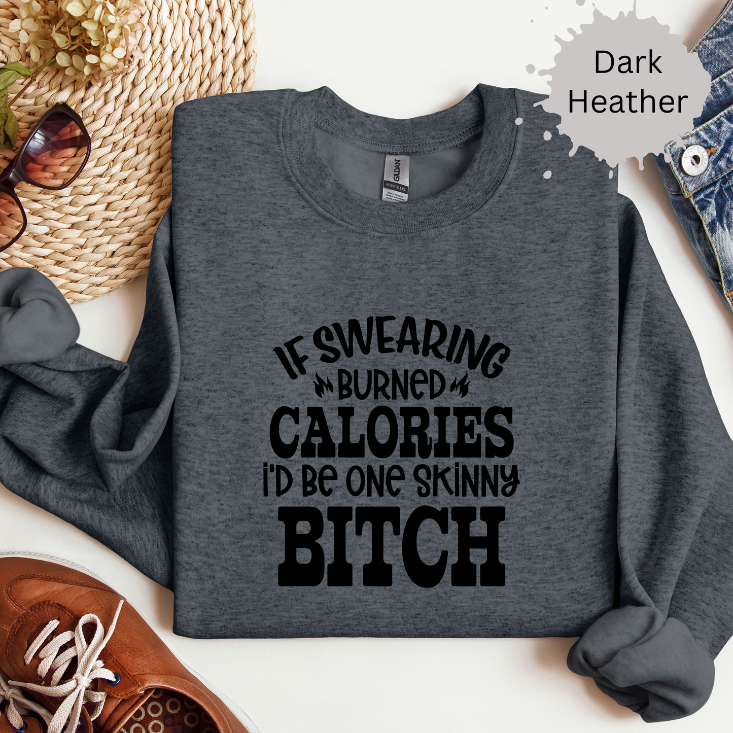 Swearing Burns Calories Crewneck Sweatshirt