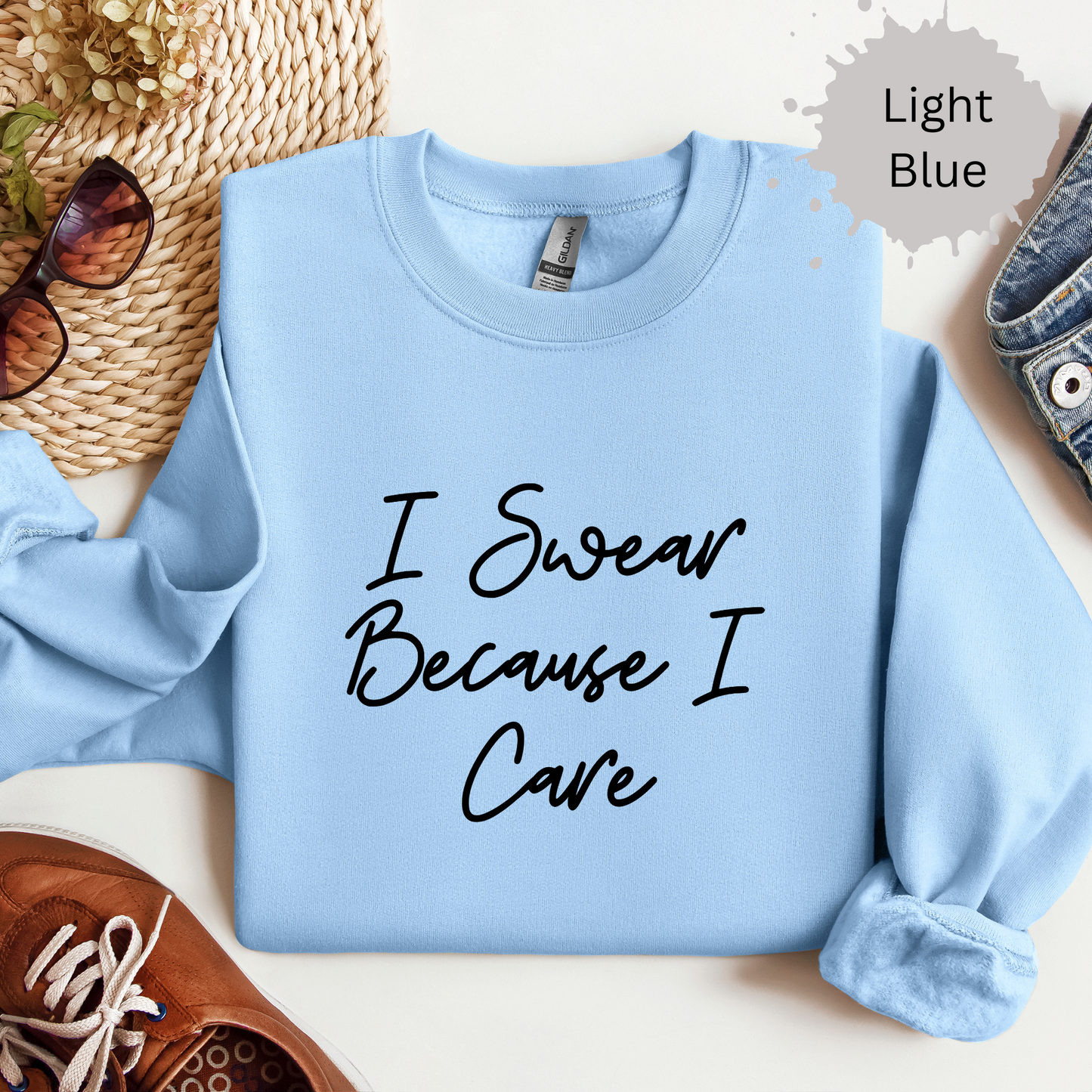 Caring and Swearing Crewneck Sweatshirt