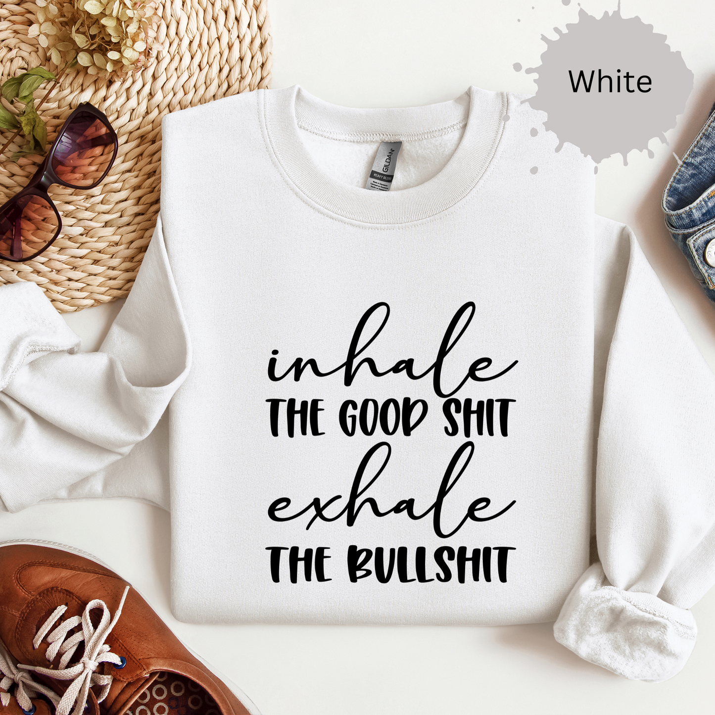 Exhale the Bullshit Crewneck Sweatshirt