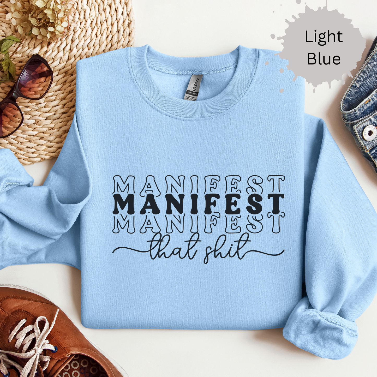 Manifest on Repeat Crewneck Sweatshirt