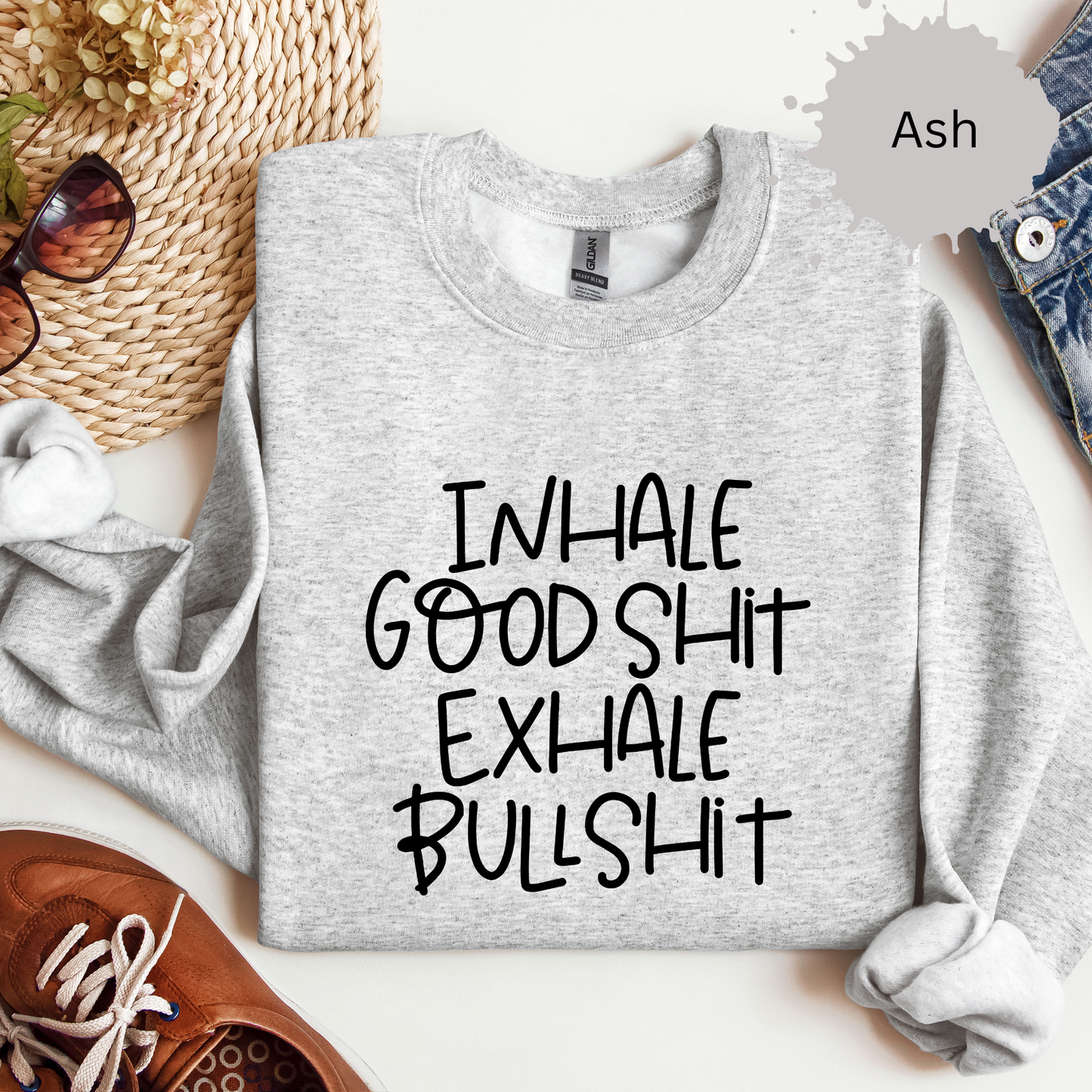 Inhale the Good Shit Crewneck Sweatshirt