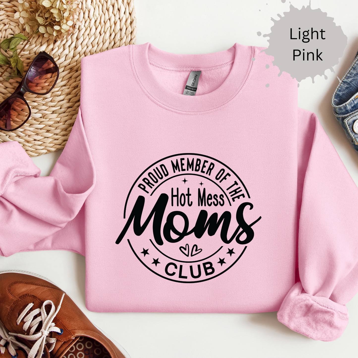 Hot Mess Moms Unite Crewneck Sweatshirt