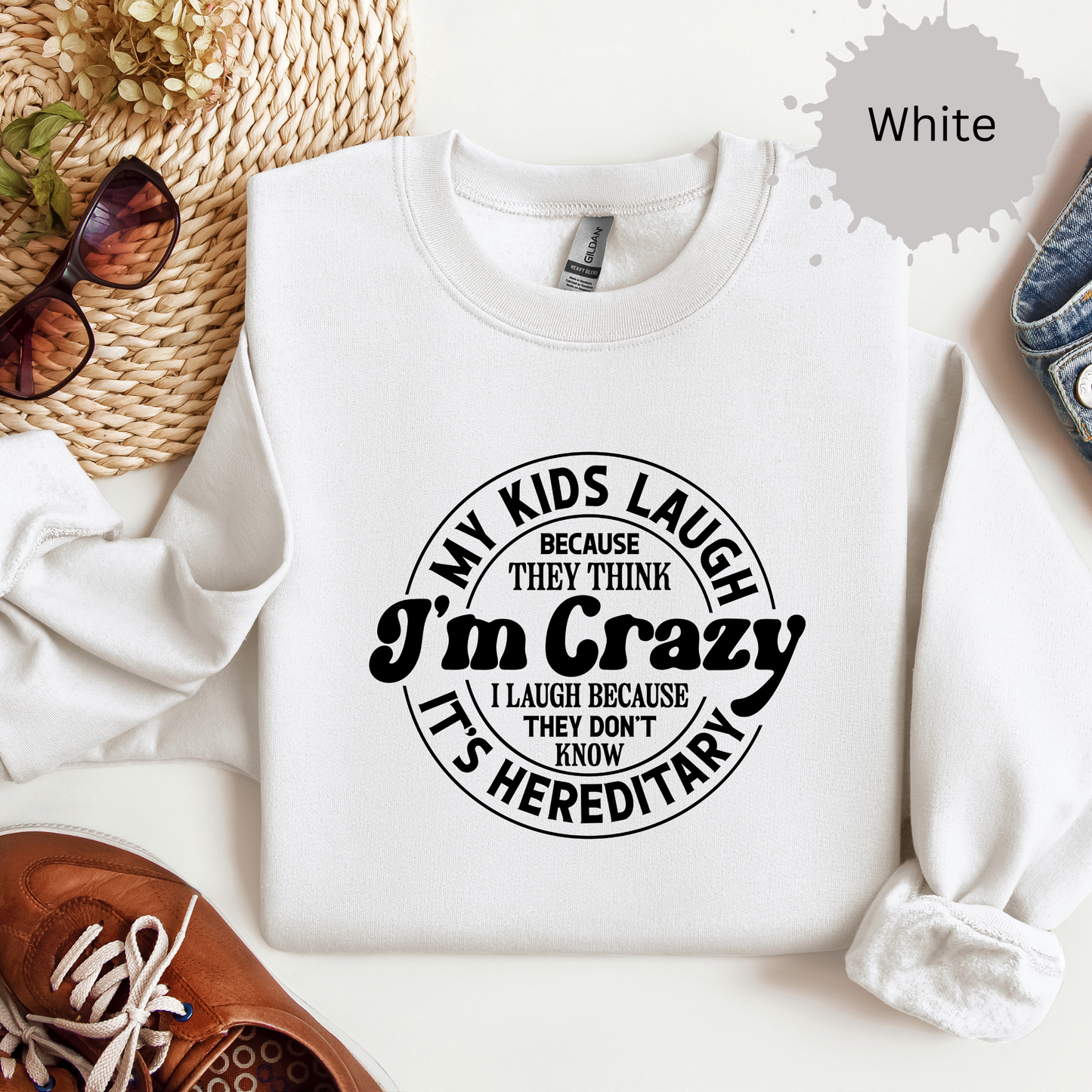 Crazy Runs in the Family Crewneck Sweatshirt