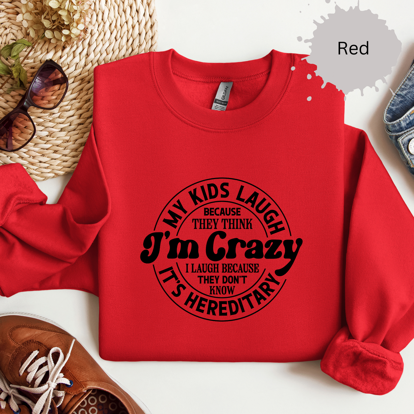 Crazy Runs in the Family Crewneck Sweatshirt