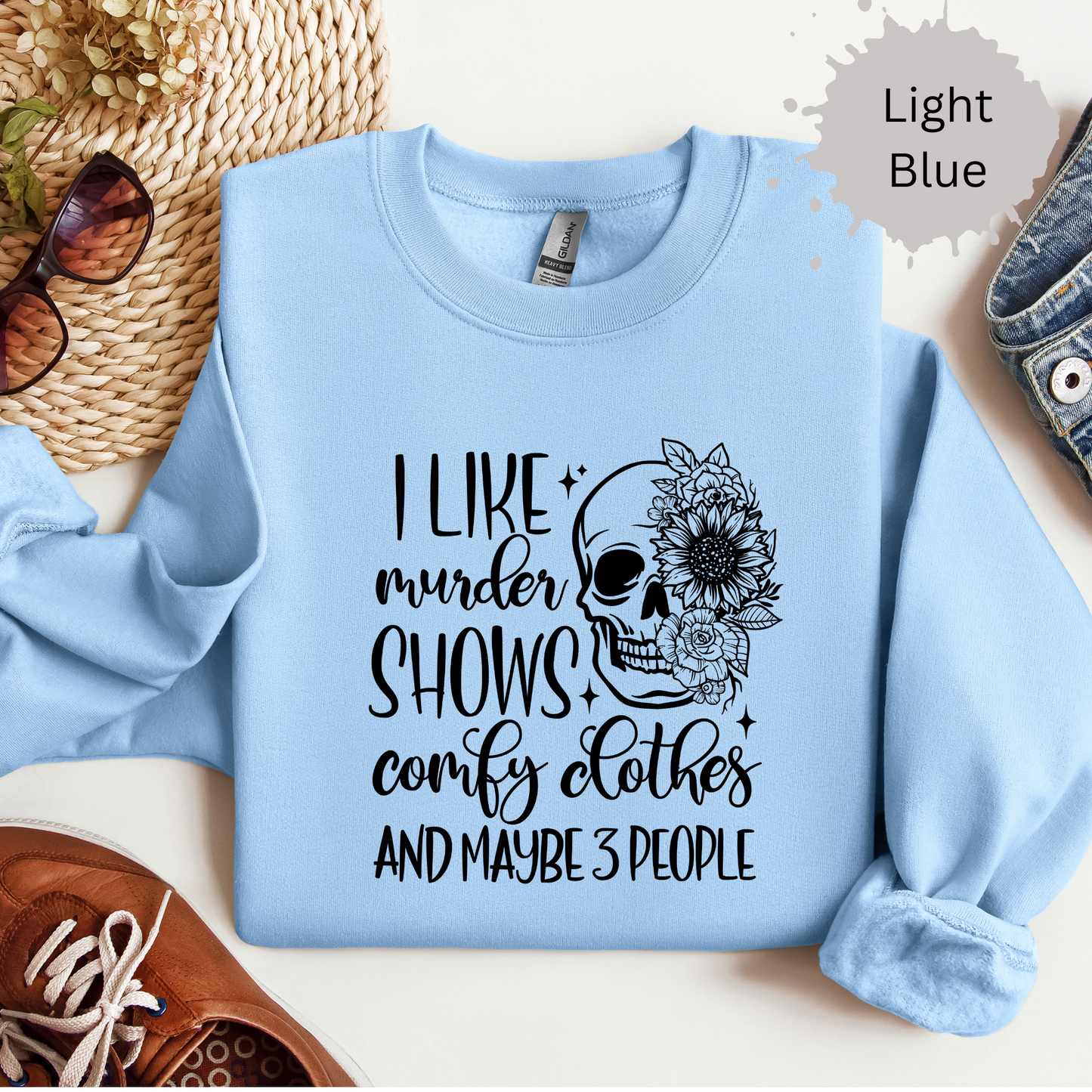 Murder Shows and Comfy Clothes Crewneck Sweatshirt