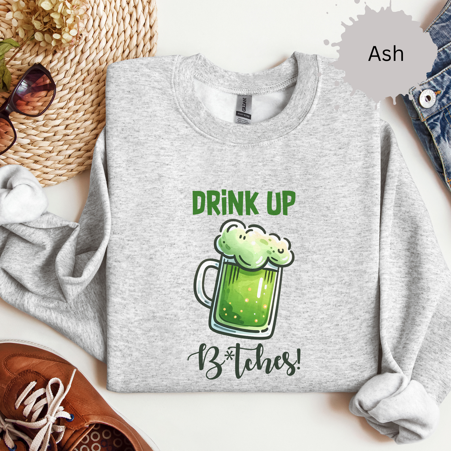 Drink up Bitches Crewneck Sweatshirt