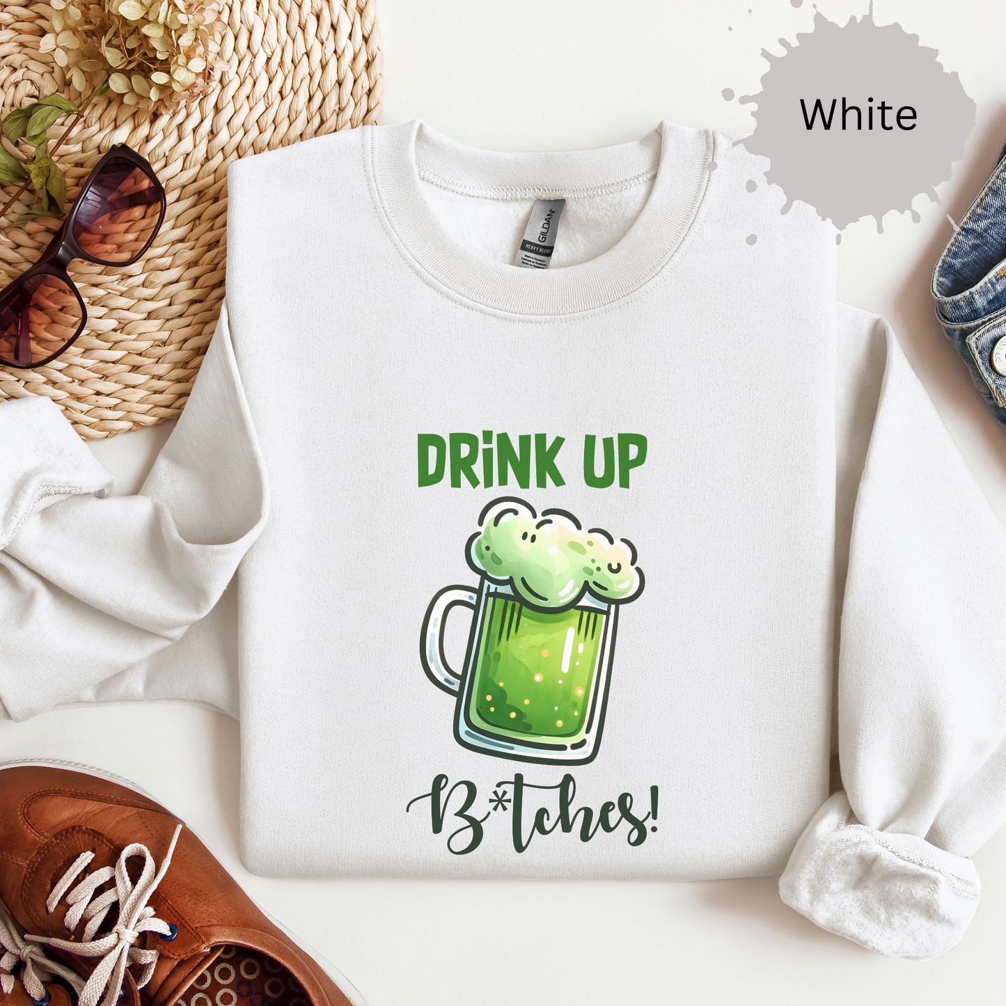 Drink up Bitches Crewneck Sweatshirt