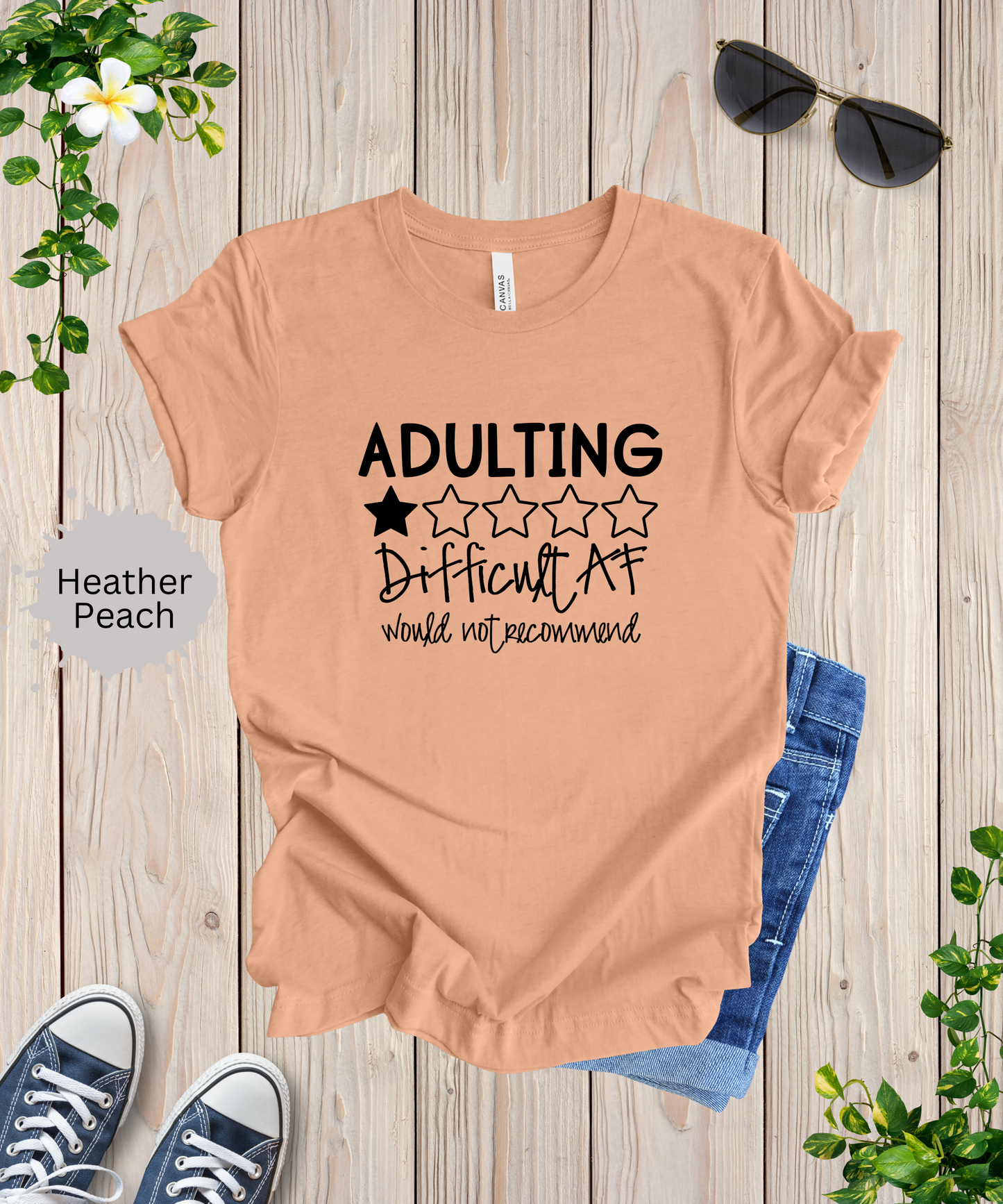 Adulting is Difficult AF T-Shirt