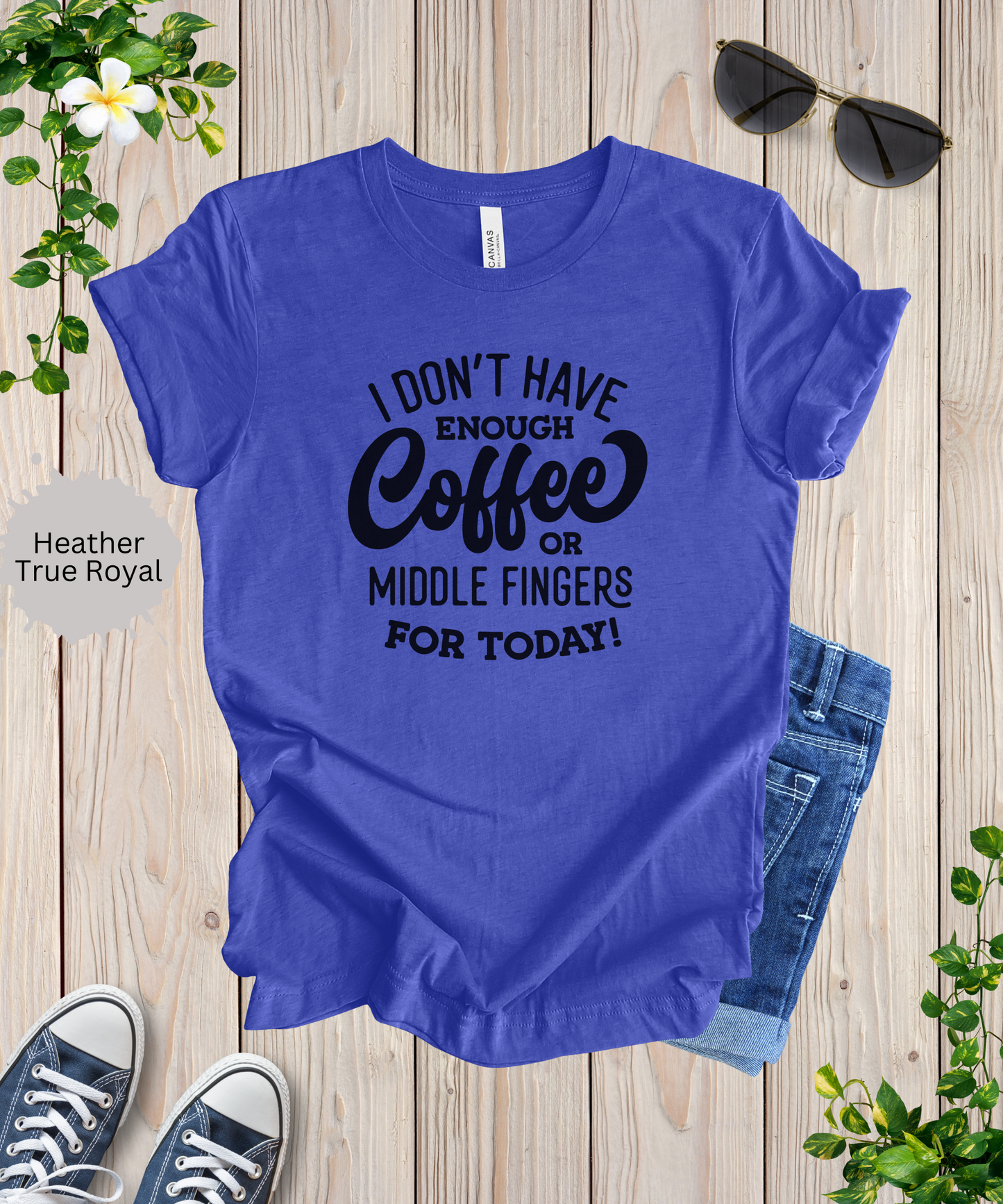 Caffeine and Comebacks T-Shirt