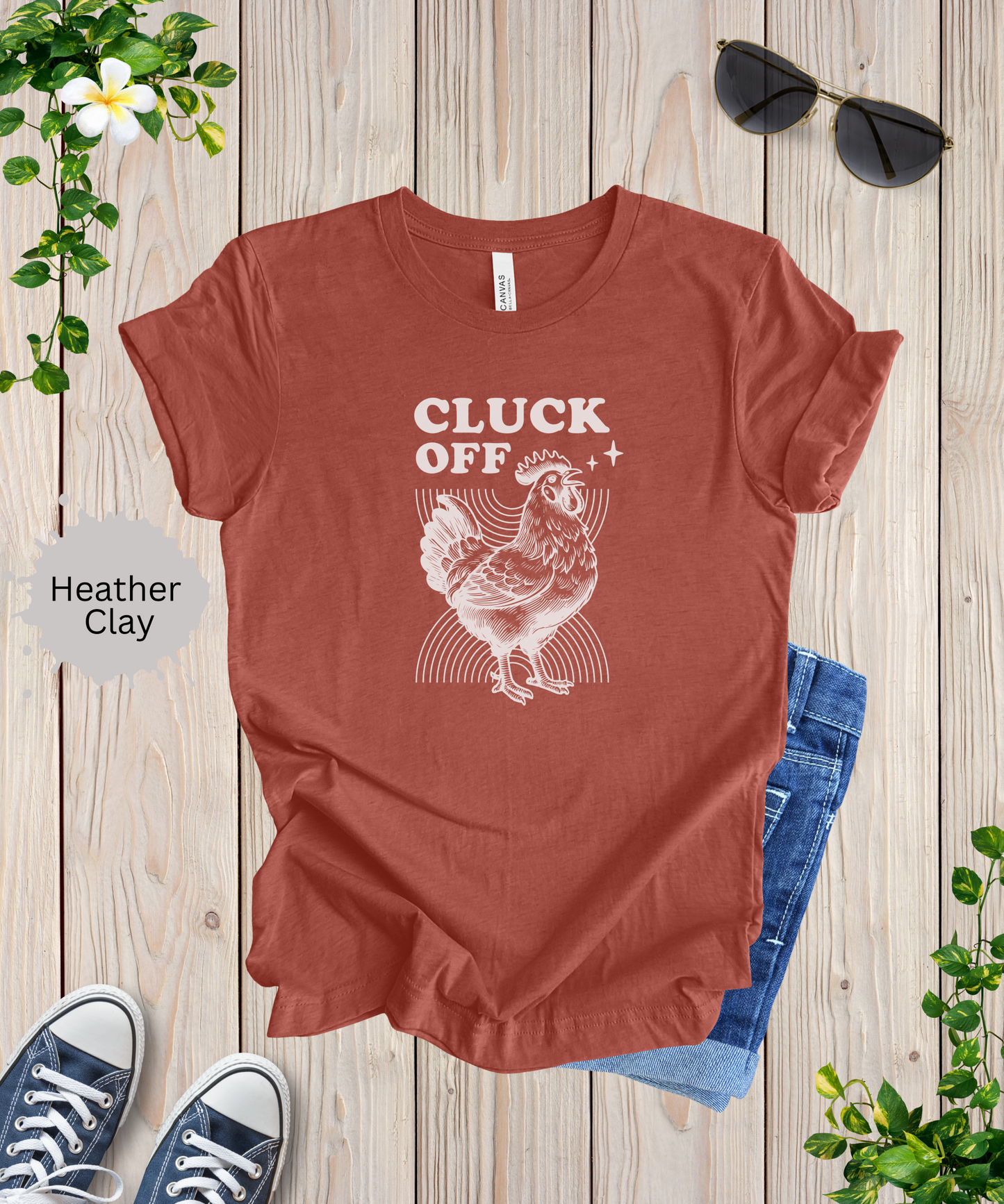 Cluck Off T-Shirt