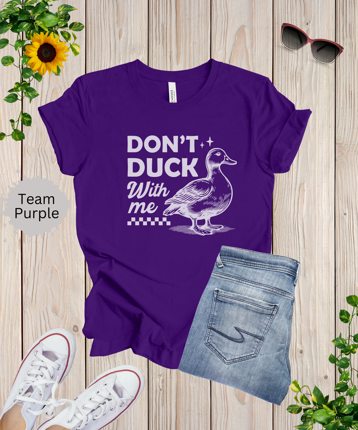 Dont Duck With Me T-Shirt