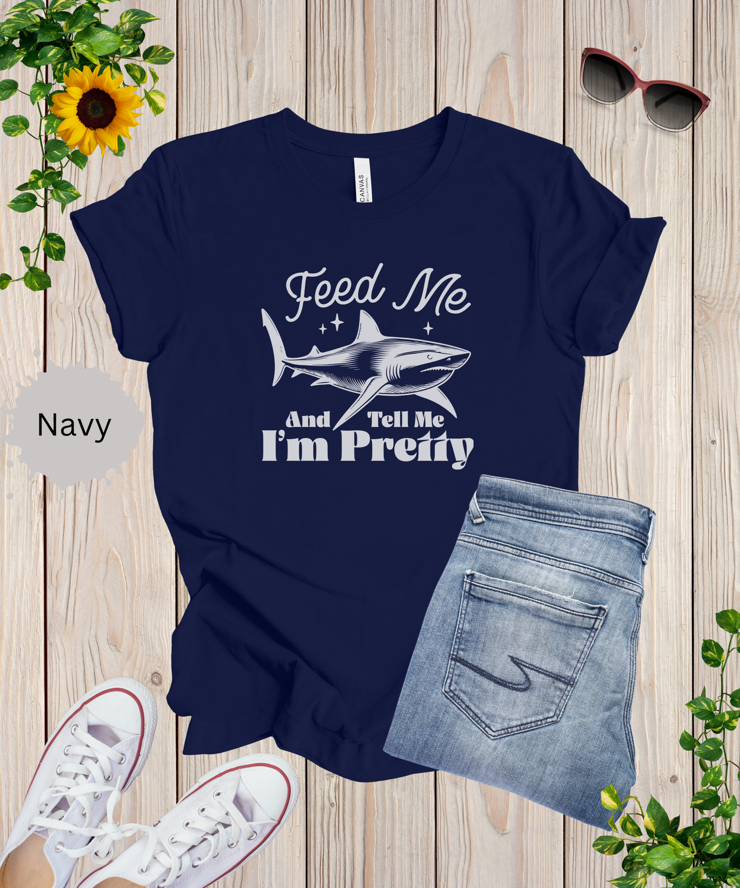 Tell Me Im Pretty T-Shirt